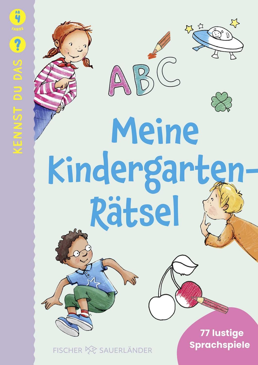 Kennst du das? Meine Kindergarten-Rätsel / Andrea Weller-Essers, Christina Braun