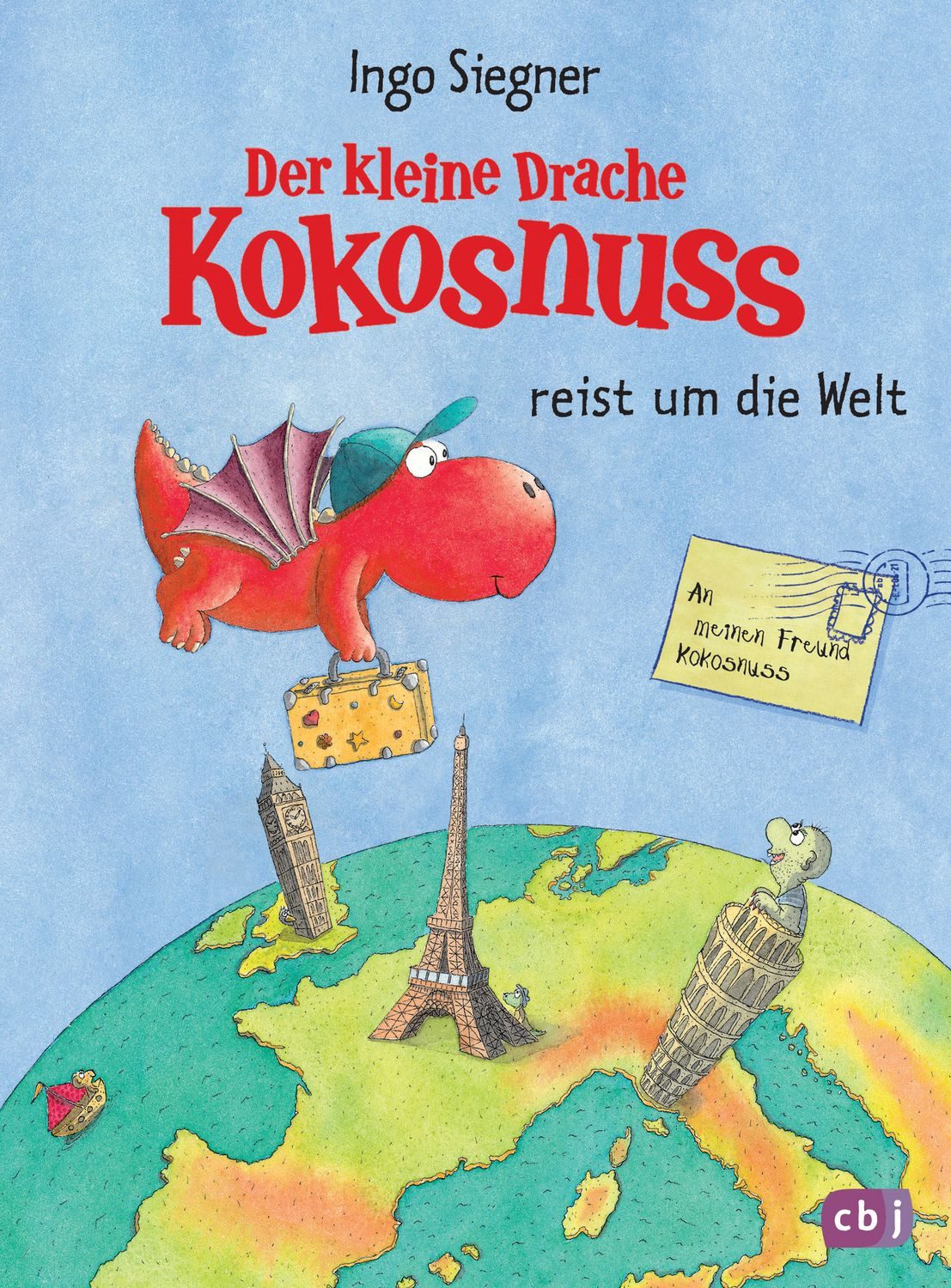 Der kleine Drache Kokosnuss reist um die Welt Urlaubs- und Ferienbesch / Ingo Siegner, Urlaubs- und Ferienbeschäftigung für Kinder ab 5 Jahren, X