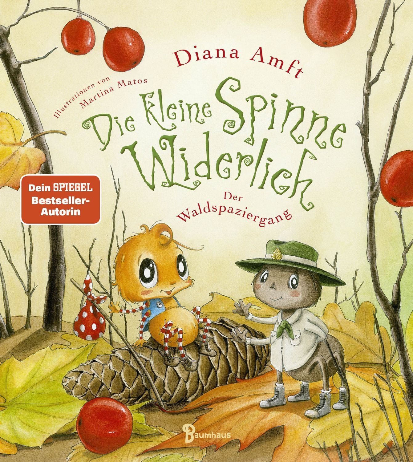 Die kleine Spinne Widerlich - Der Waldspaziergang / Diana Amft