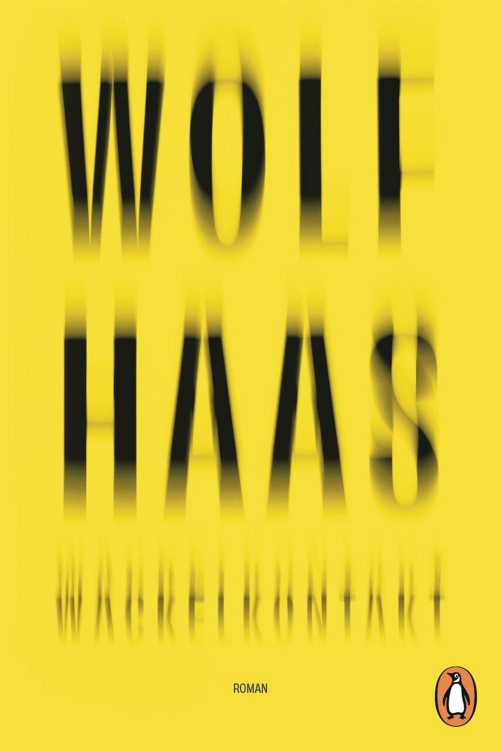 Wackelkontakt / Wolf Haas