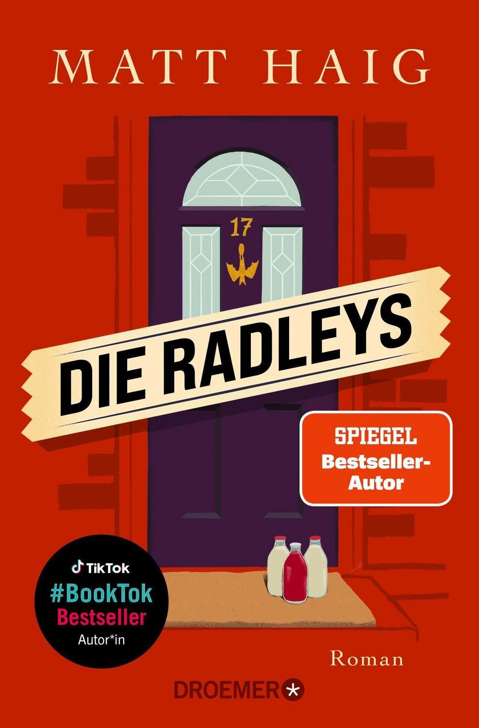 Die Radleys / Matt Haig, SPIEGEL-Bestseller