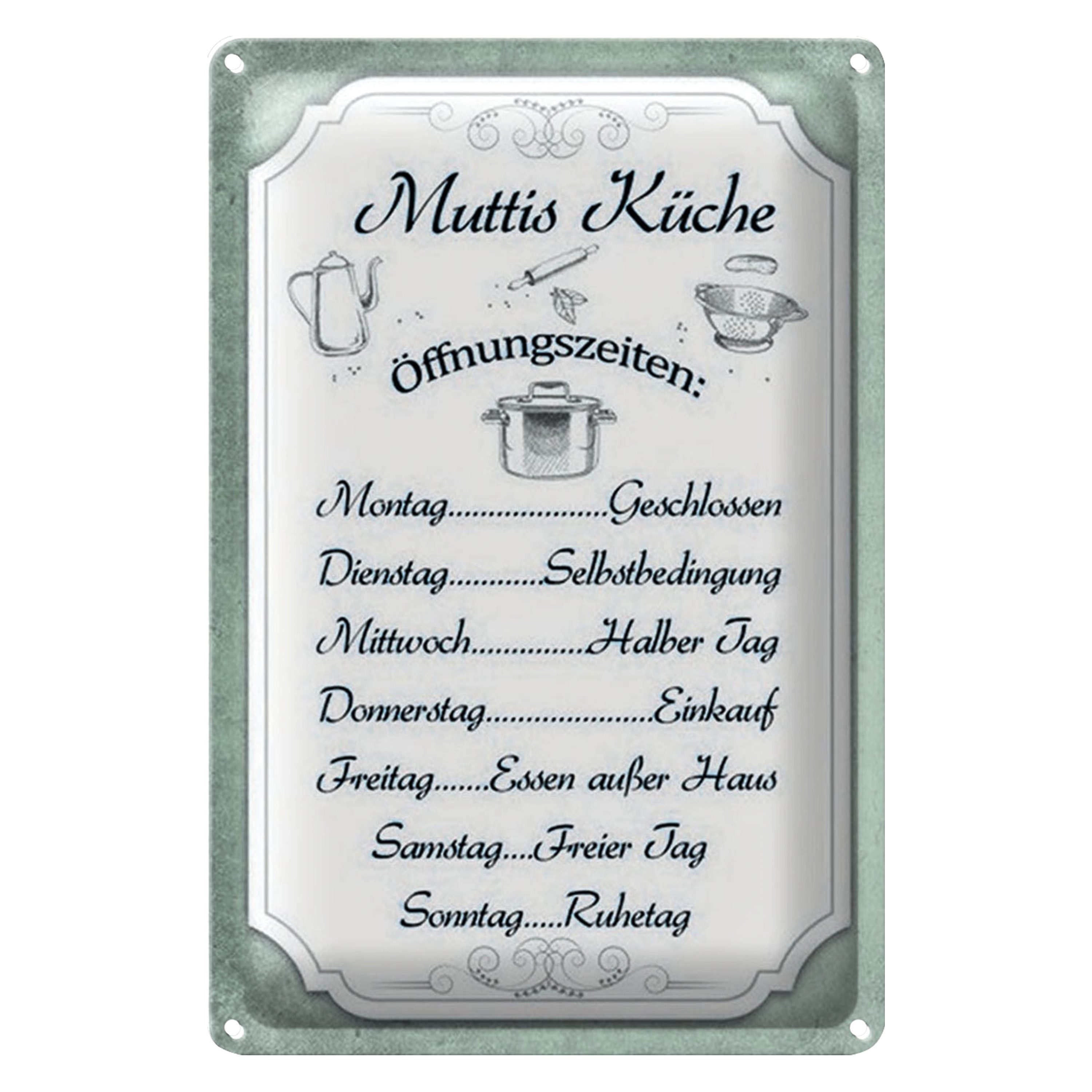 Metallschild Blechschild Spruch 20x30cm Muttis Küche Öffnungszeiten