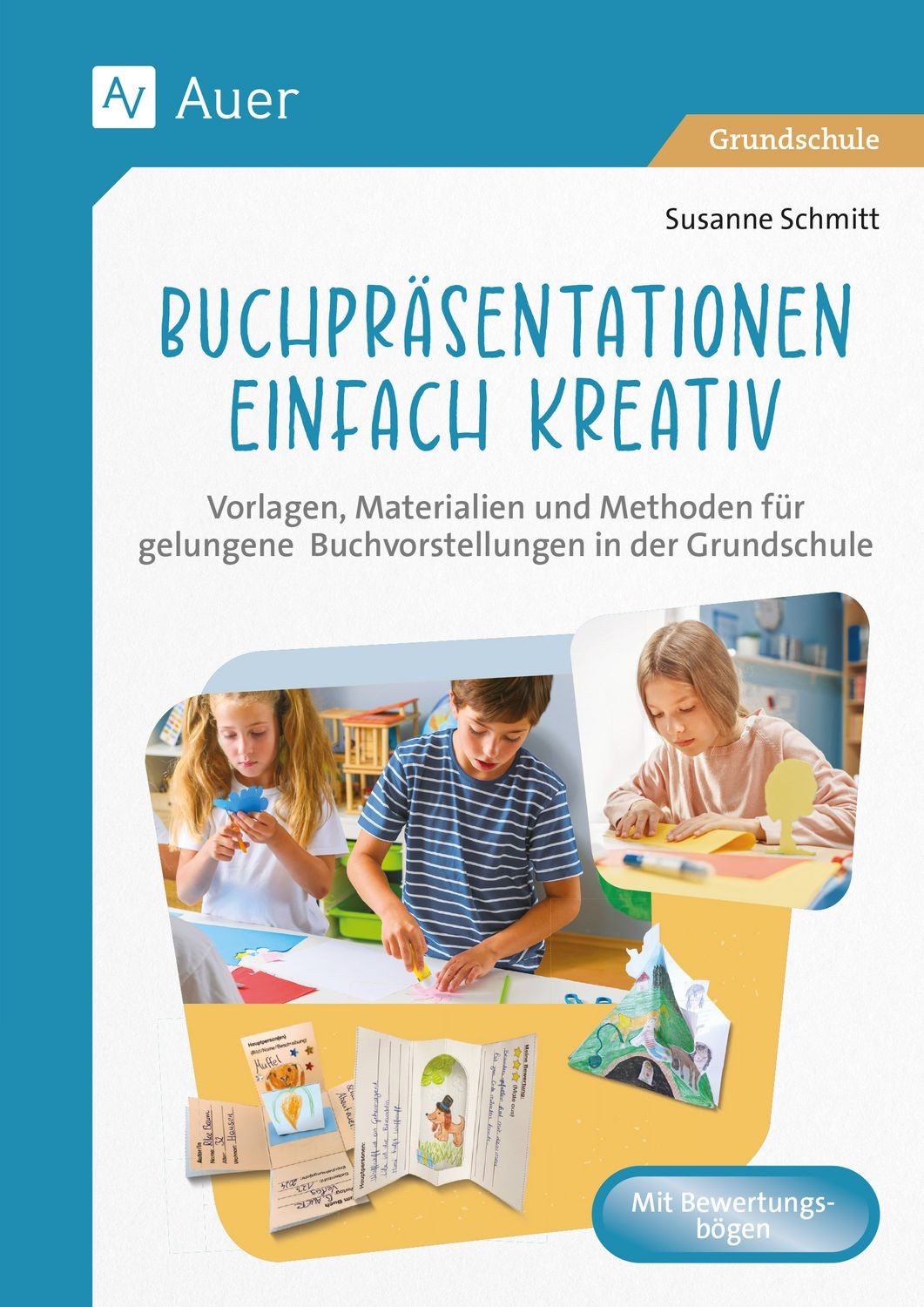 Buchpräsentationen einfach kreativ / Susanne Schmitt