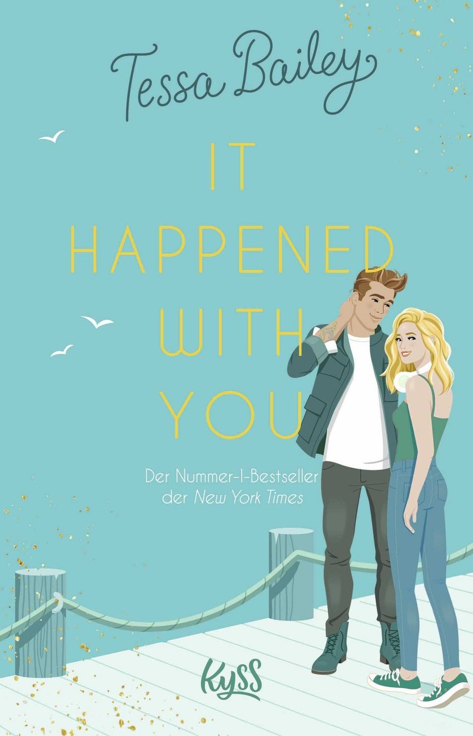 It happened with you / Tessa Bailey
