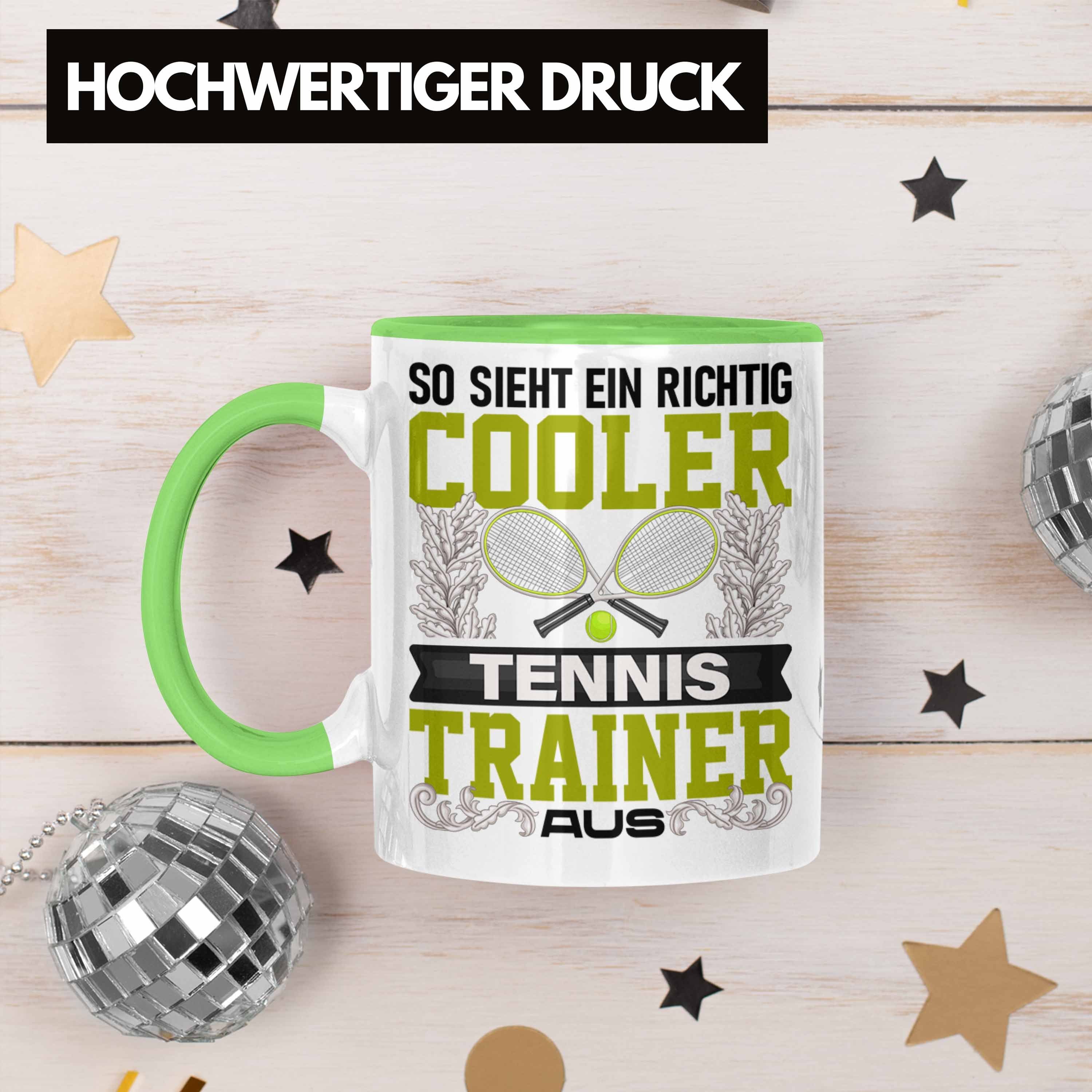 Grün Trendation Tasse - Ein Tasse Tennis Trendation Geschenk So Trainer Lustig Sieht Spruch