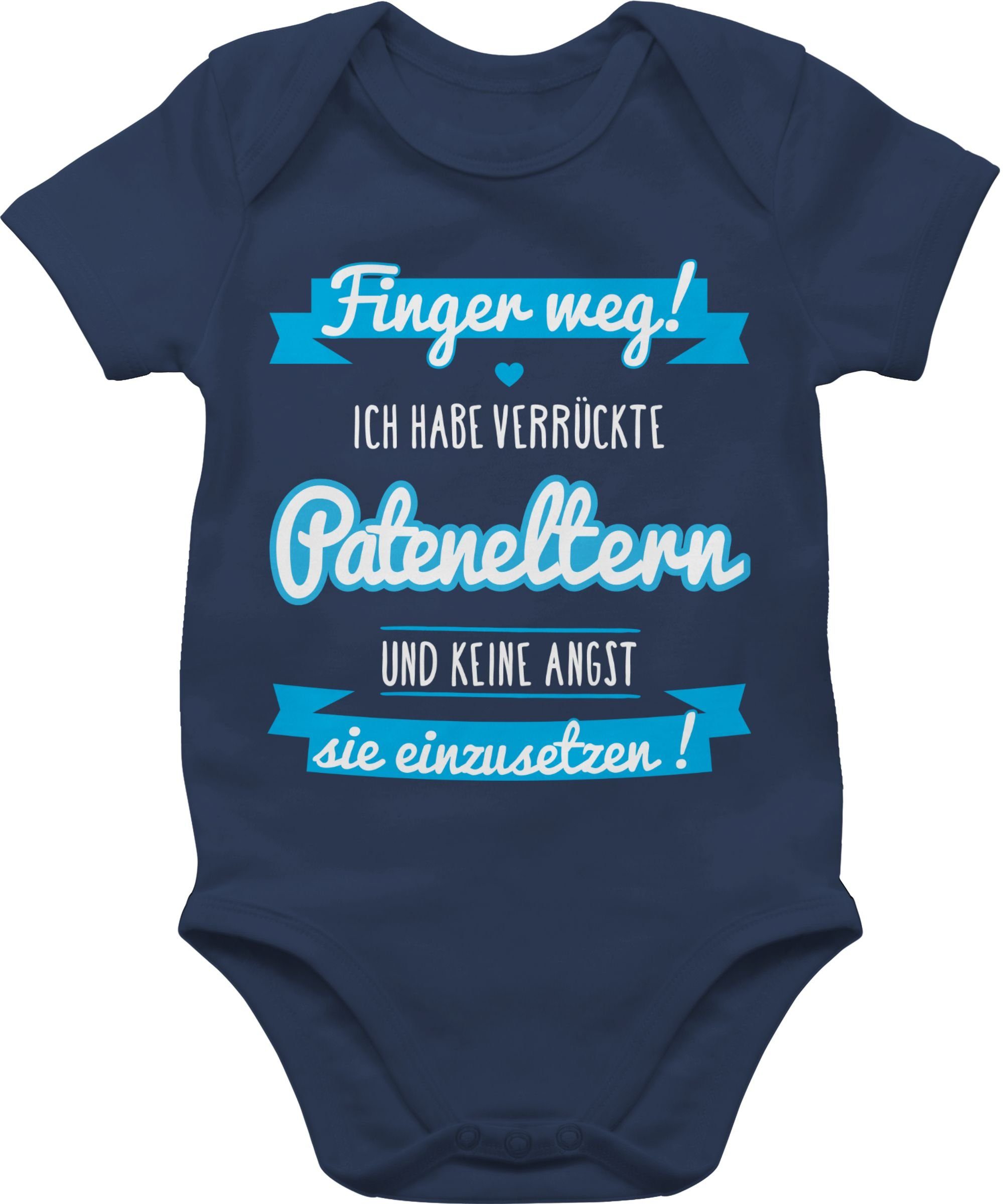 Shirtracer Shirtbody Finger weg! Blau blau - habe verrückte Navy Pateneltern - Ich Baby Patenonkel 1