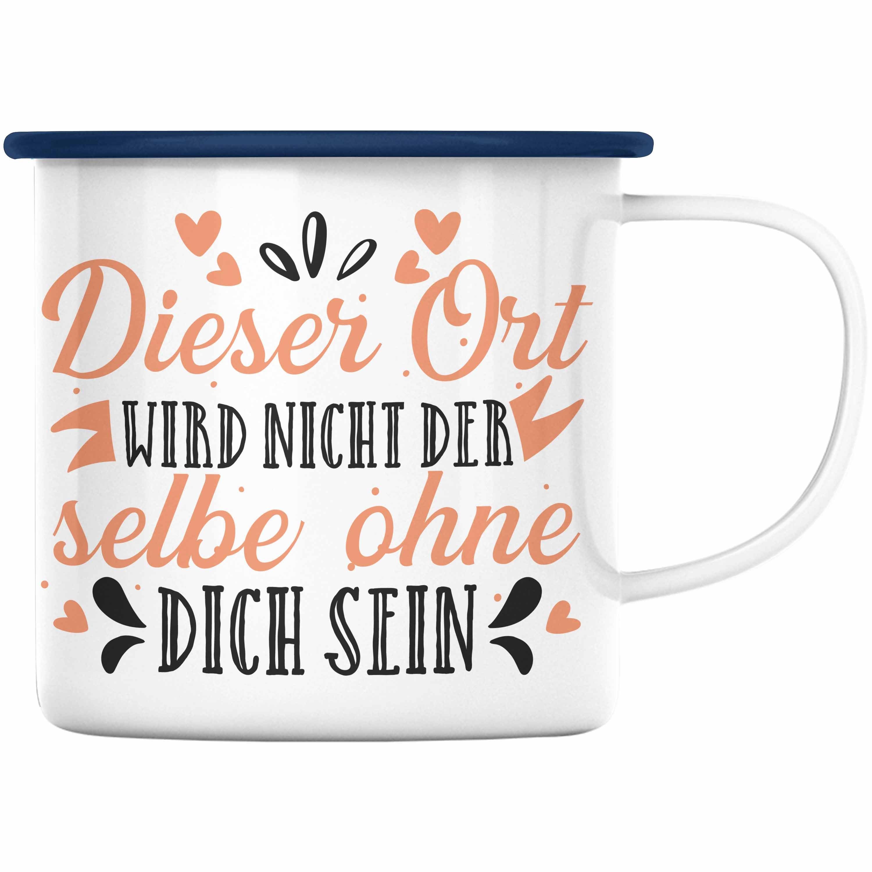 Geschenk - Thermotasse Jobwechsel Trendation der Tasse - Emaille Dieser Ort Sprüche Trendation Abschiedsgeschenk Selbe Wird Kollegin nicht Dich Lustig Blau Kollege Ohne Sein