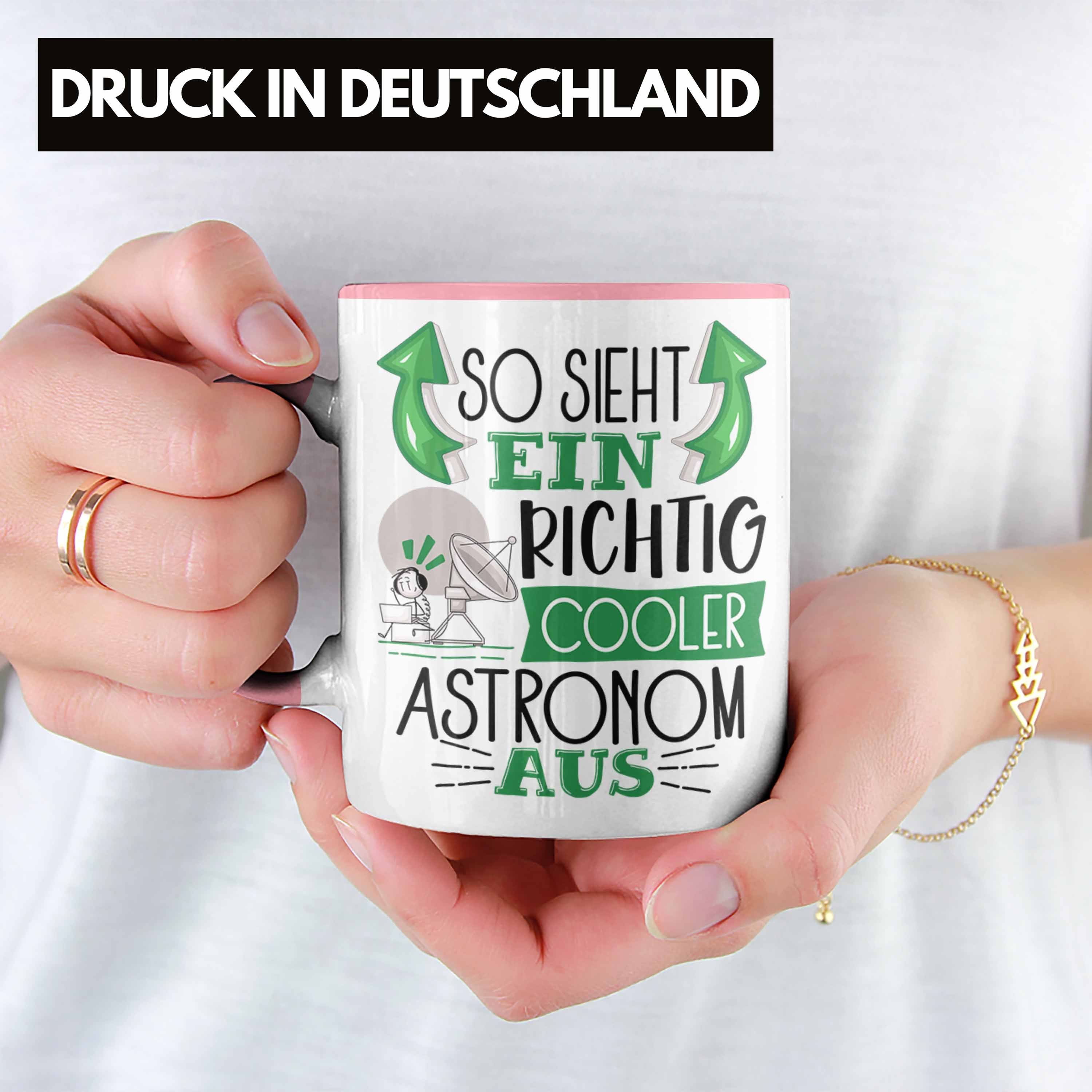 Richtig Aus Rosa Ein Tasse Astronom Gesc So Tasse Trendation Astronom Geschenk Sieht Cooler