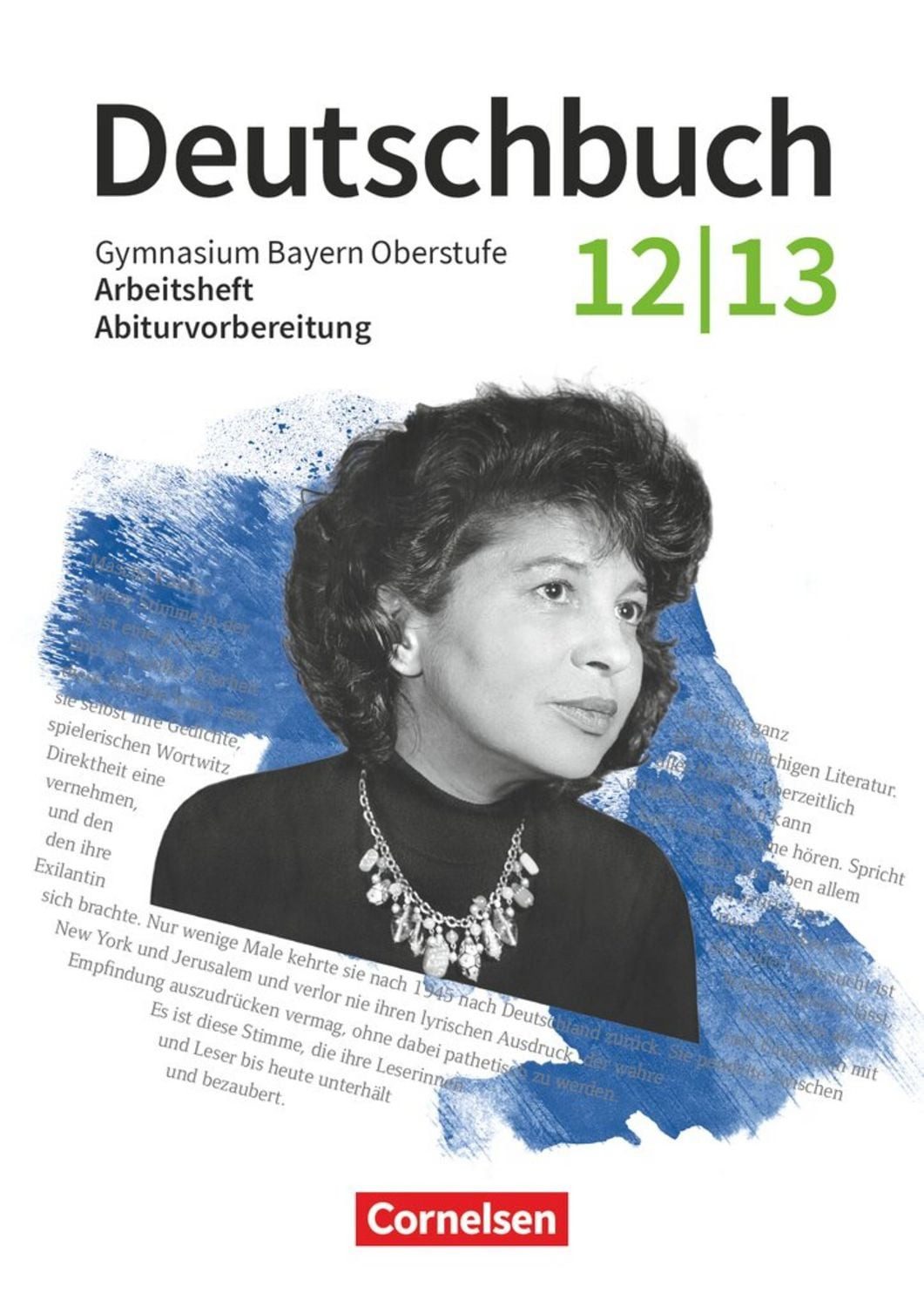 Deutschbuch - Oberstufe - Bayern - Zum LehrplanPLUS - 12./13. Jahrgang / Franziska Haas, Sabine Gräwe, Martina Kratz, Sonja Boedeker, Katrin Roder-Bscheidl