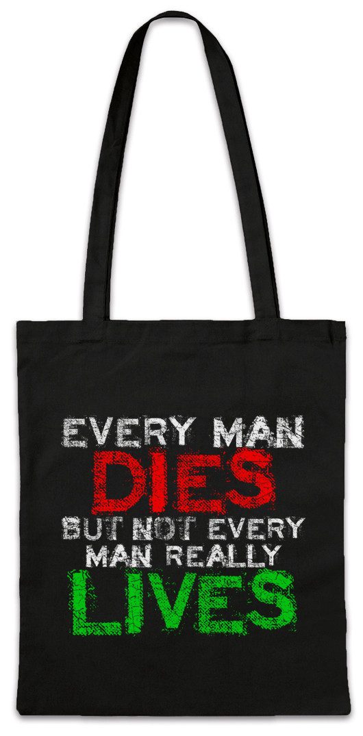 Beuteltasche Every Man Dies Stofftasche But Not Really Lives Bon Viveur Lebemann