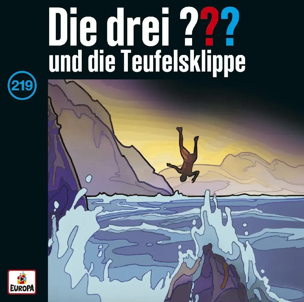 Hörspiel Die drei ??? 219: und die Teufelsklippe