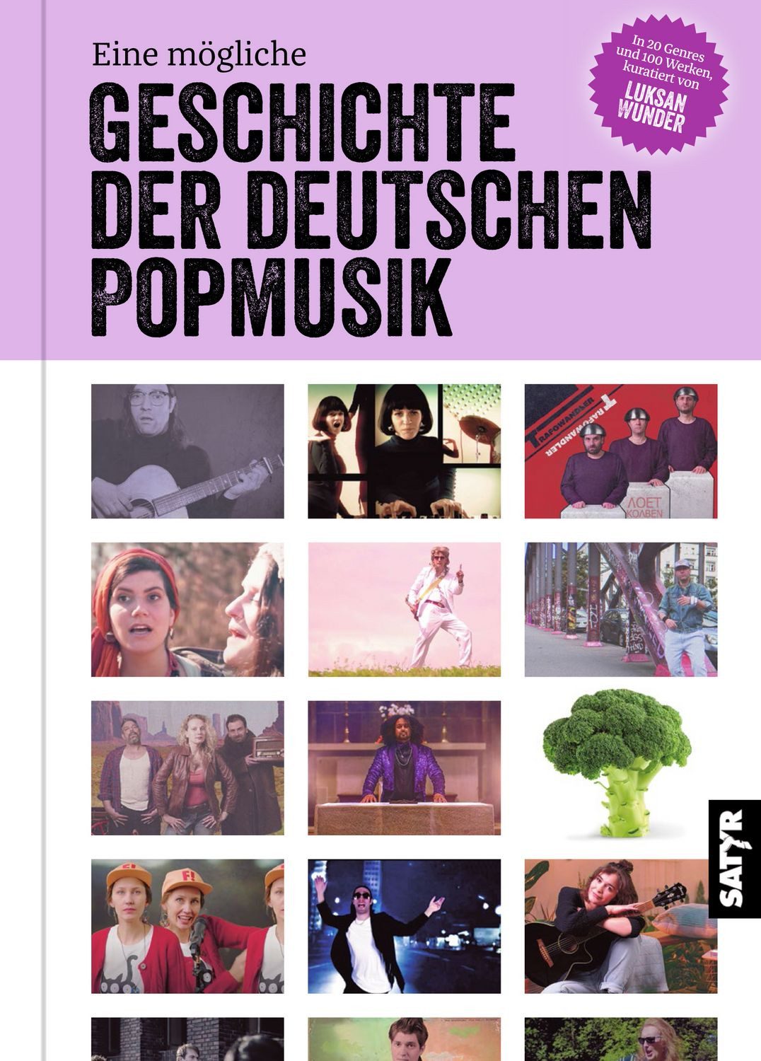 Eine mögliche Geschichte der deutschen Popmusik / Luksan Wunder, Sandro De Lorenzo Gardinal