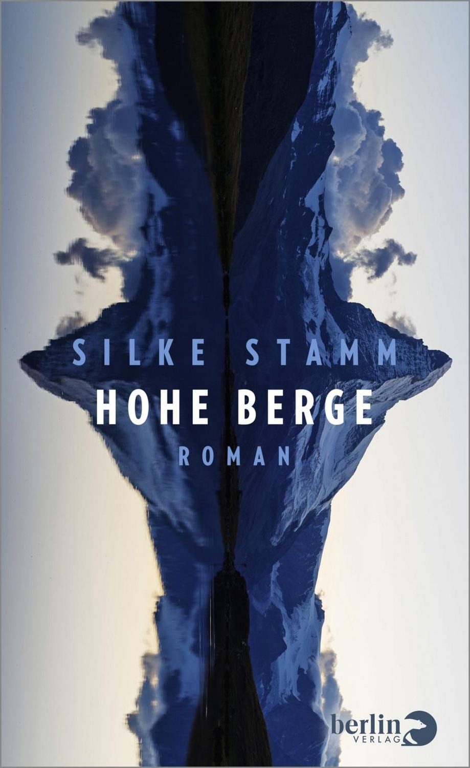 Hohe Berge / Silke Stamm