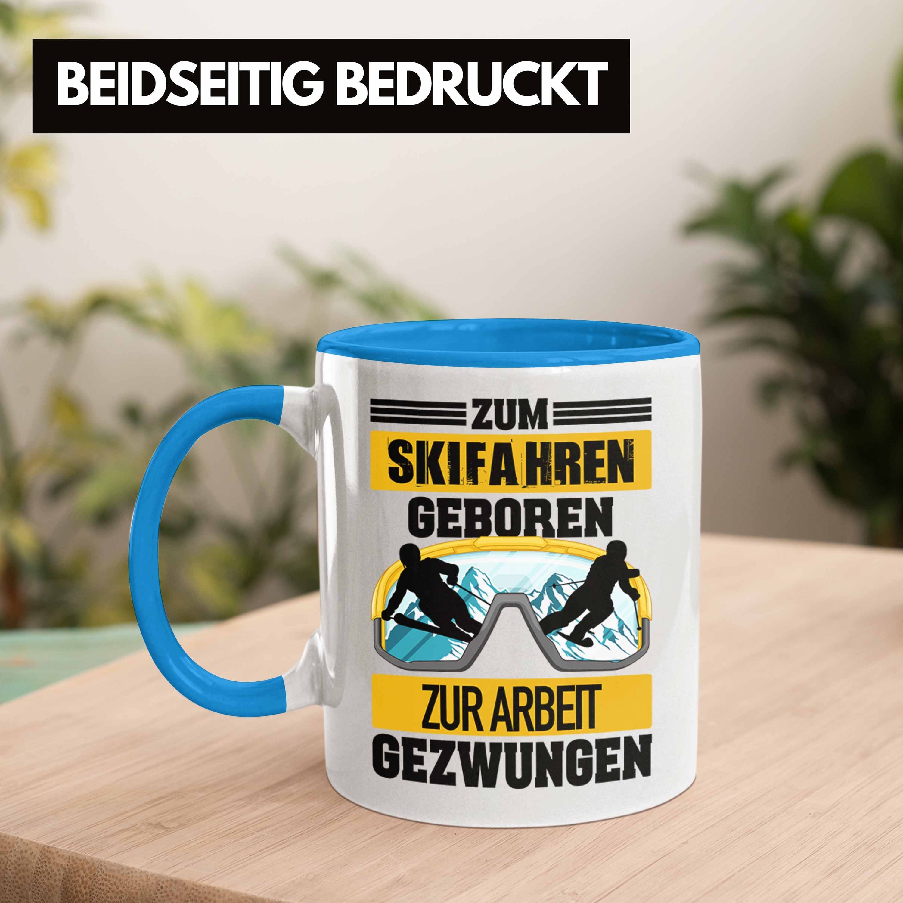 Trendation Witz Geschenk Männer Spruch Trendation Fahren Ski Skifahren Blau Sprüche Tasse Tasse Lustig für Skifahrer Tasse Frauen Geschenk -