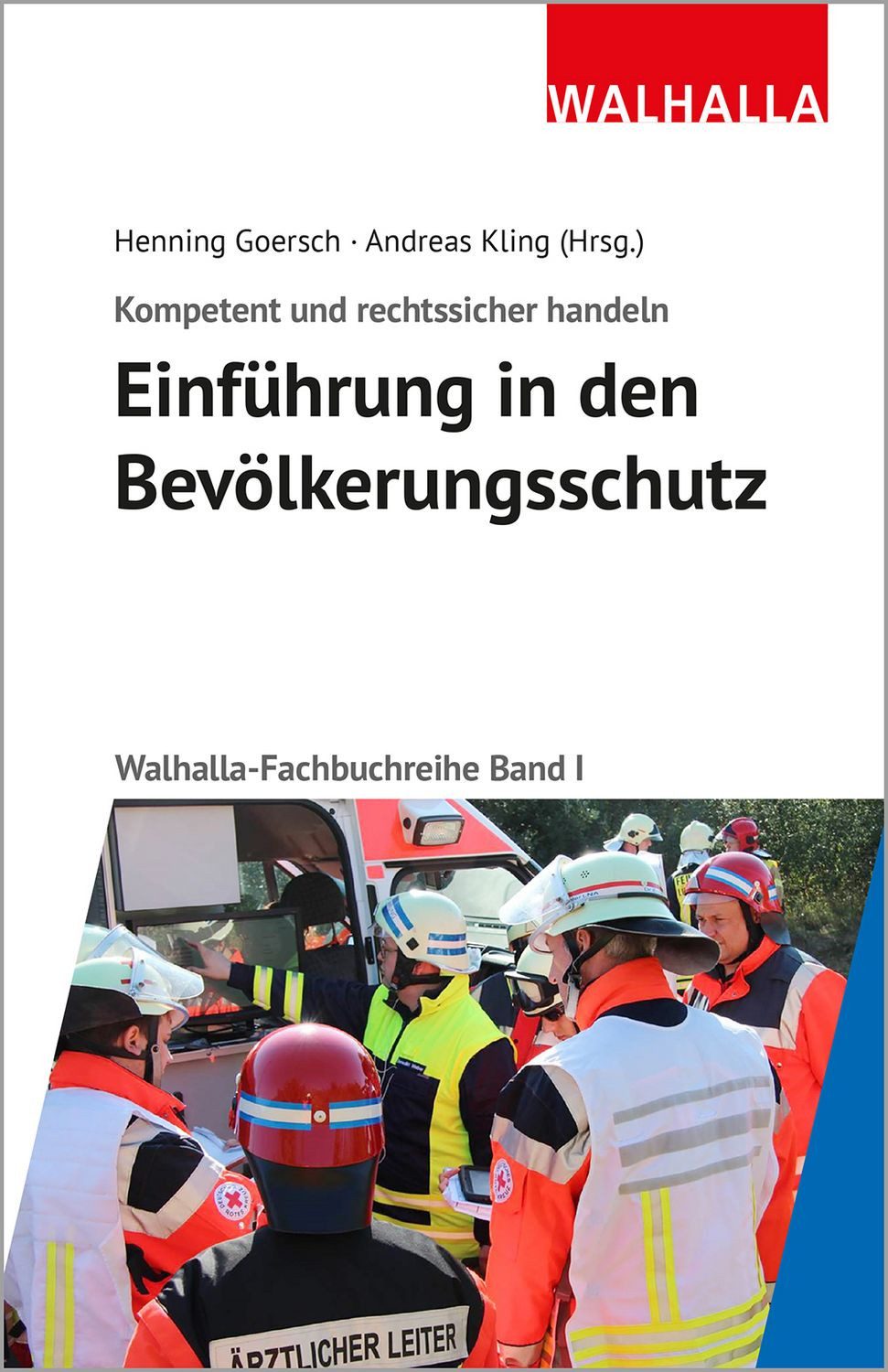 Kompetent und rechtssicher handeln: Einführung in den Bevölkerungsschu / diverse