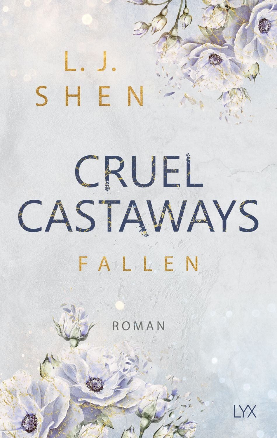 Cruel Castaways - Fallen / L. J. Shen