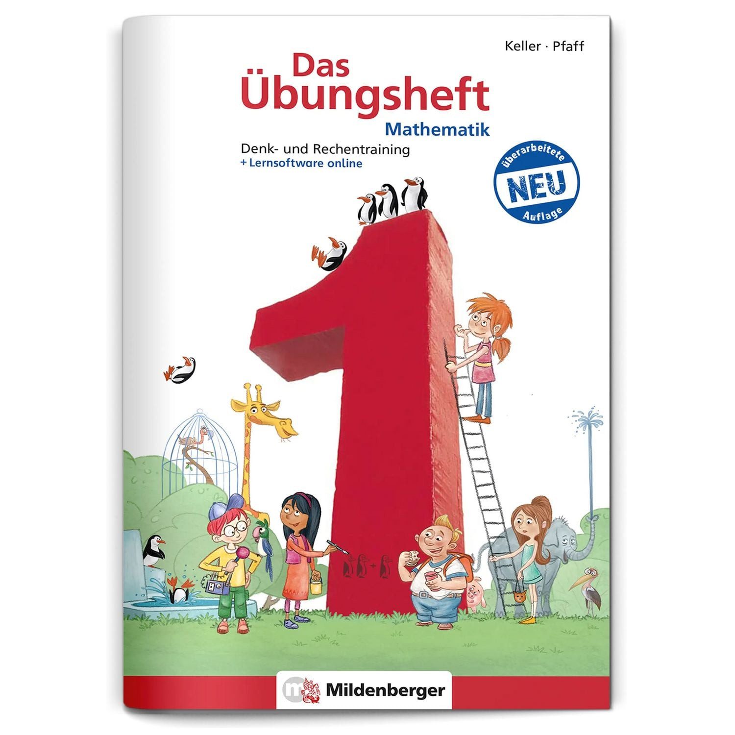 Das Übungsheft Mathematik 1 - Überarbeitete Neuauflage / Nina Simon, Hendrik Simon, Denk- und Rechentraining