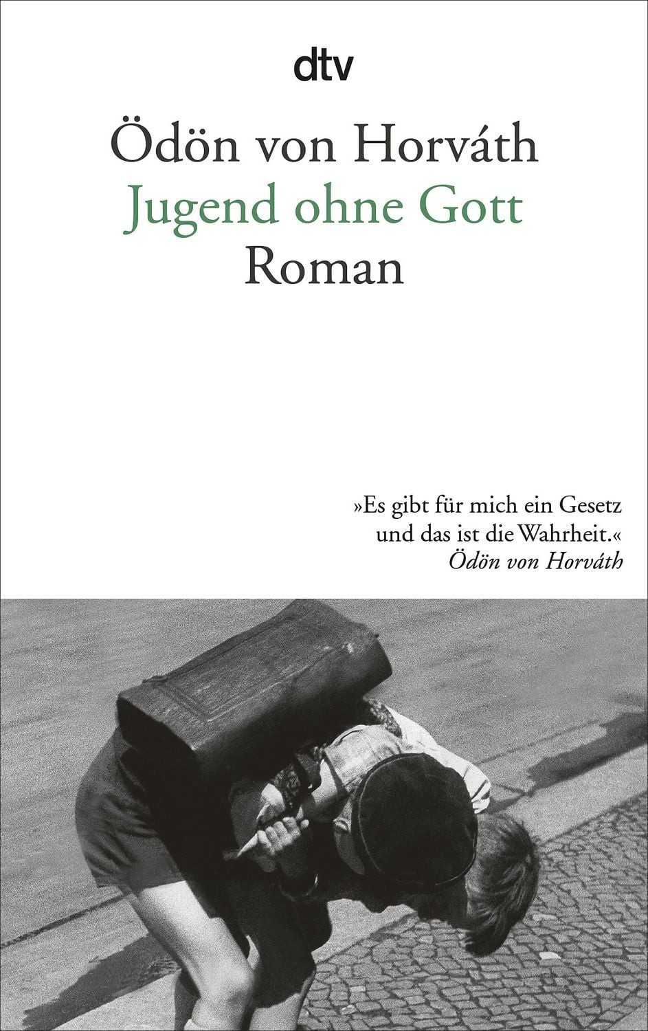 Jugend ohne Gott / Ödön von Horváth