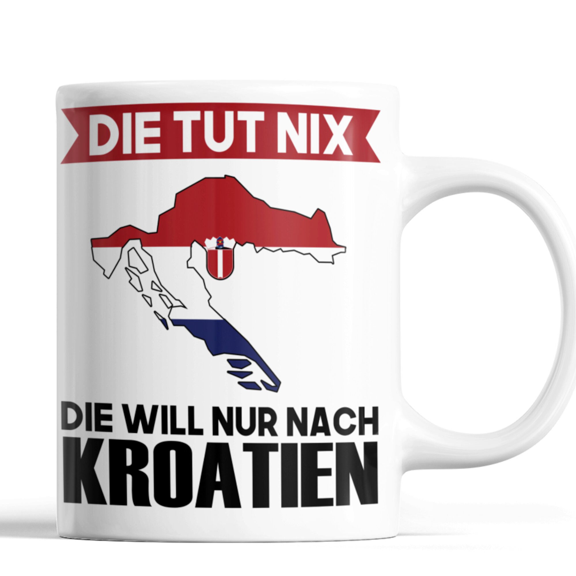 Printmacher Tasse Kroatien Tasse, die tut ni die will nur nach Kroatien, Geschenk, Kermamik