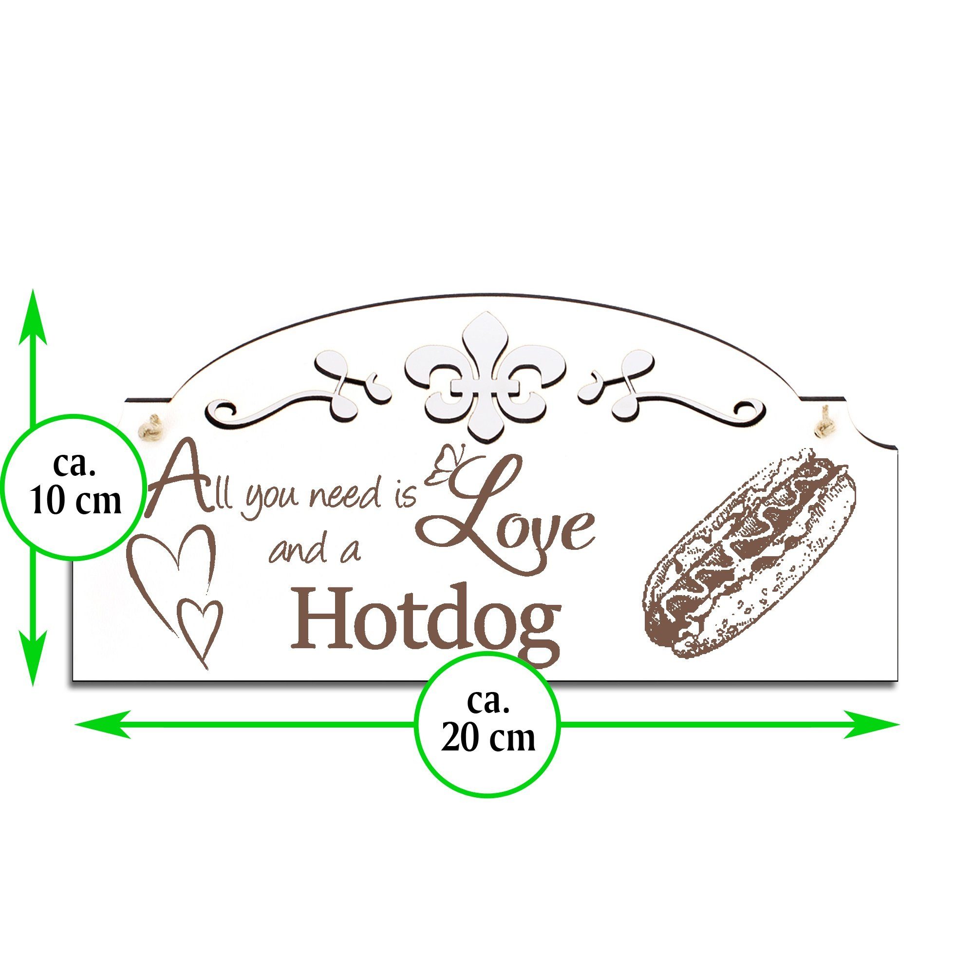Deko Love need All Hotdog Dekolando Hängedekoration you is 20x10cm