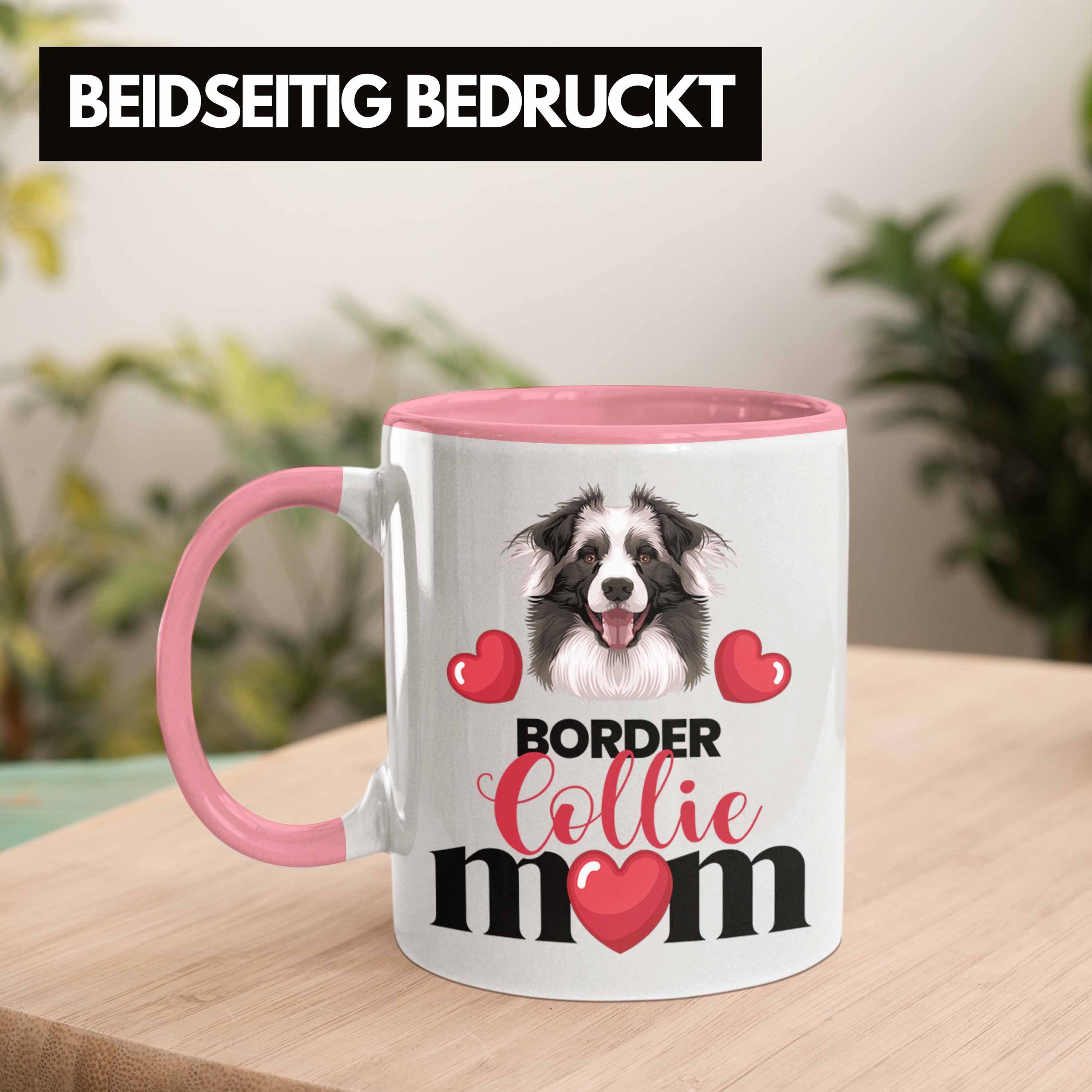 Rosa Border Tasse Geschenk Besitzer Collies Mama Tasse Gesche Spruch Lustiger Mom Trendation