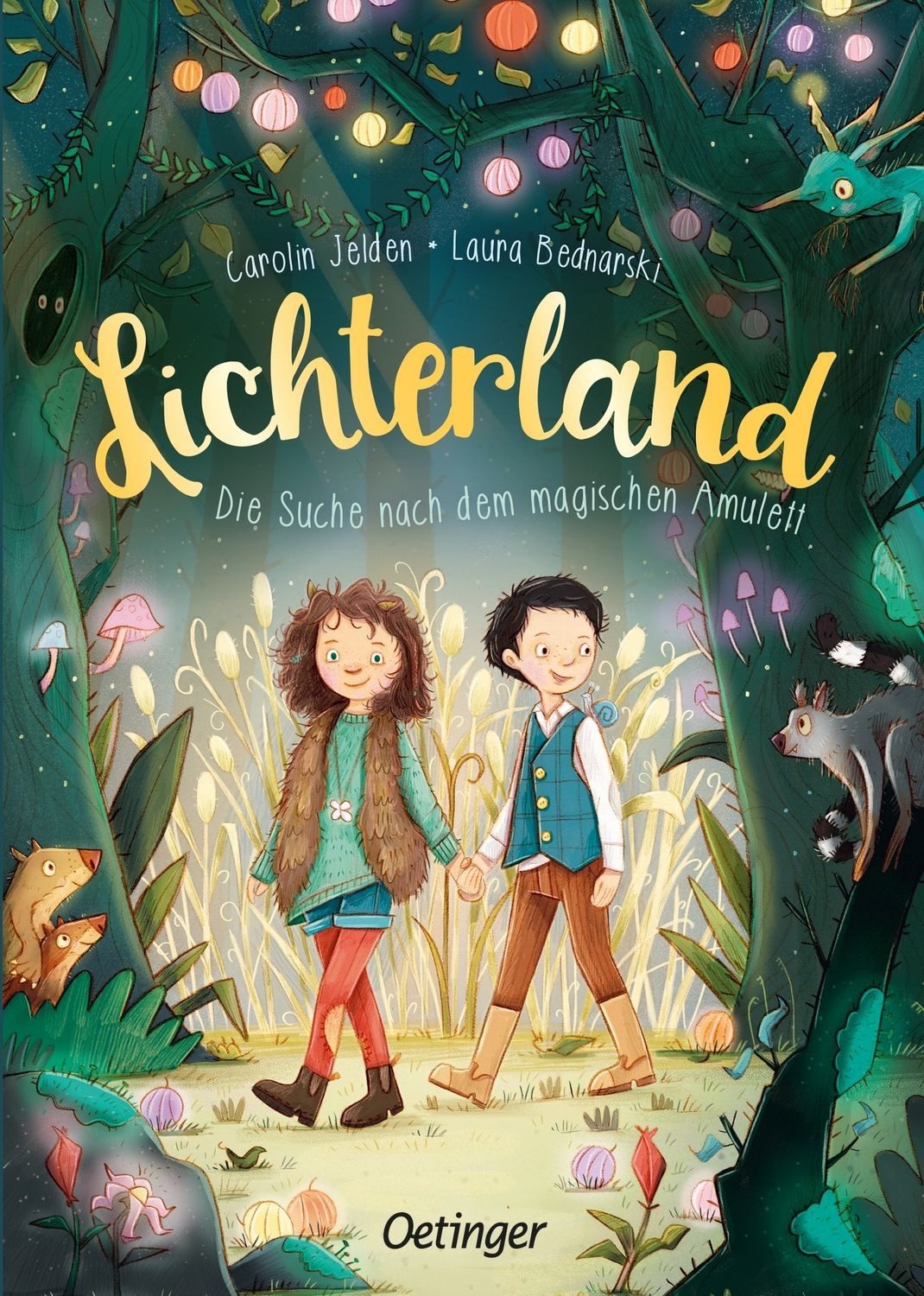 Lichterland 1. Die Suche nach dem magischen Amulett / Carolin Jelden