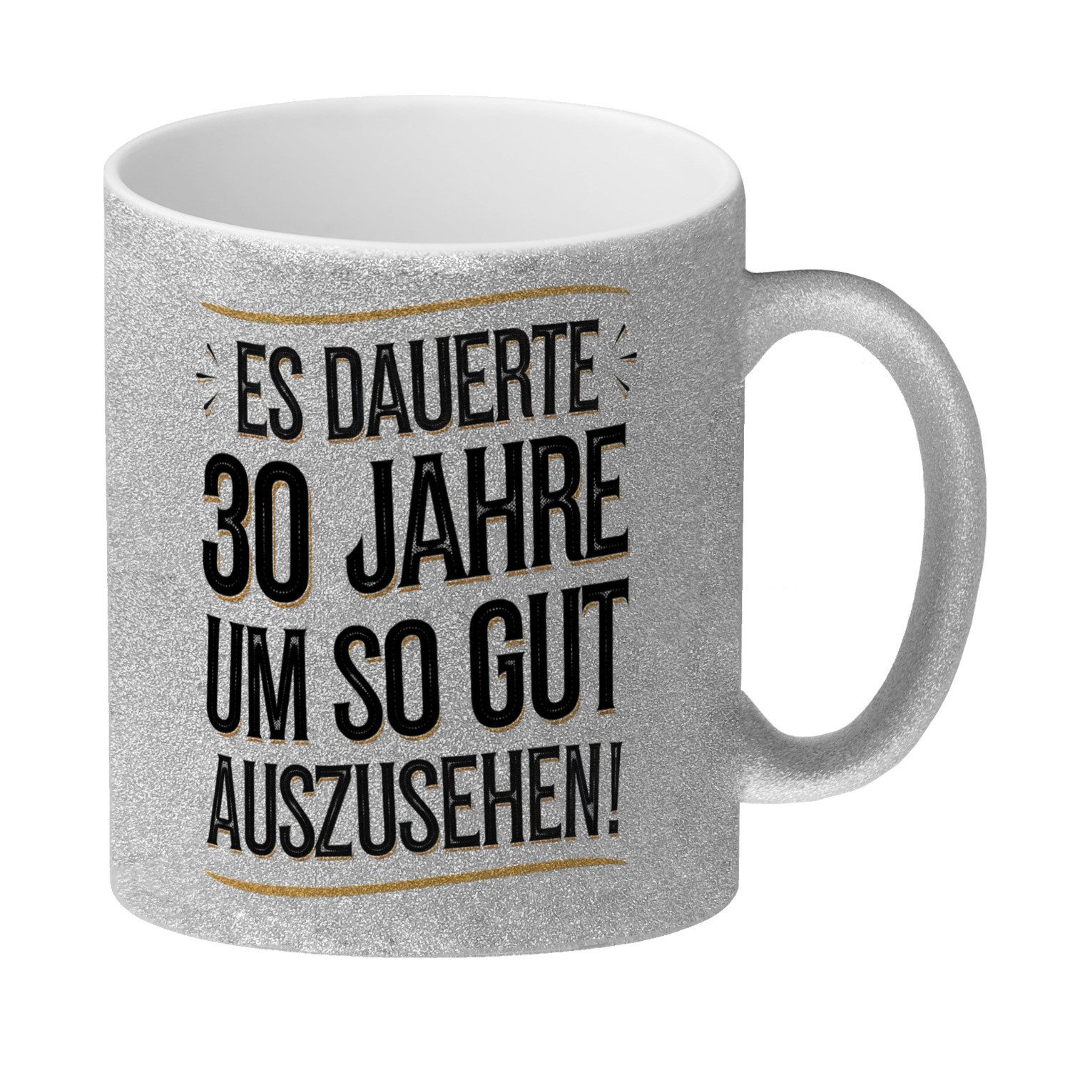 Tasse Es dauerte 30 Jahre Retro Glitzer-Kaffeebecher mit Spruch