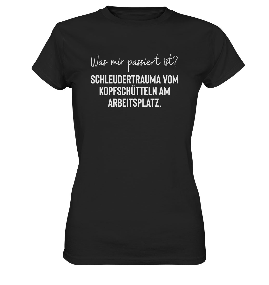 Deutschland, "Schleudertrauma Farbbrillianz Bedruckt in T-Shirt Hohe Waschbeständigkeit, Kopfschütteln Hohe RABUMSEL am vom T-Shirt Frauen - Arbeitsplatz"