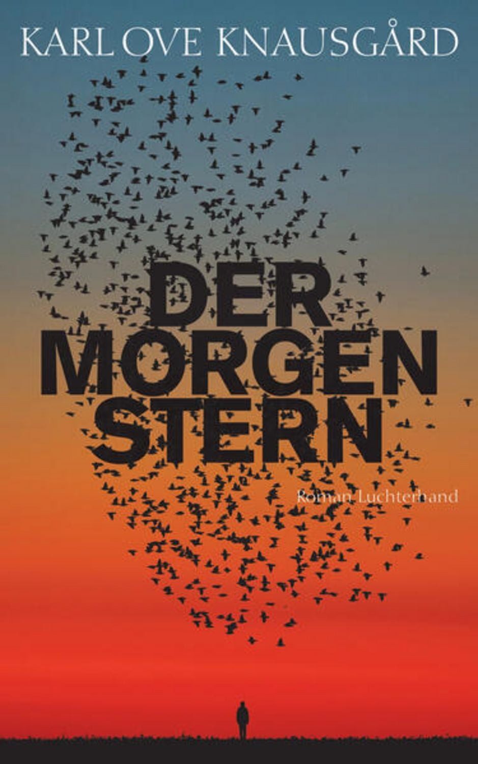Der Morgenstern / Karl Ove Knausgard