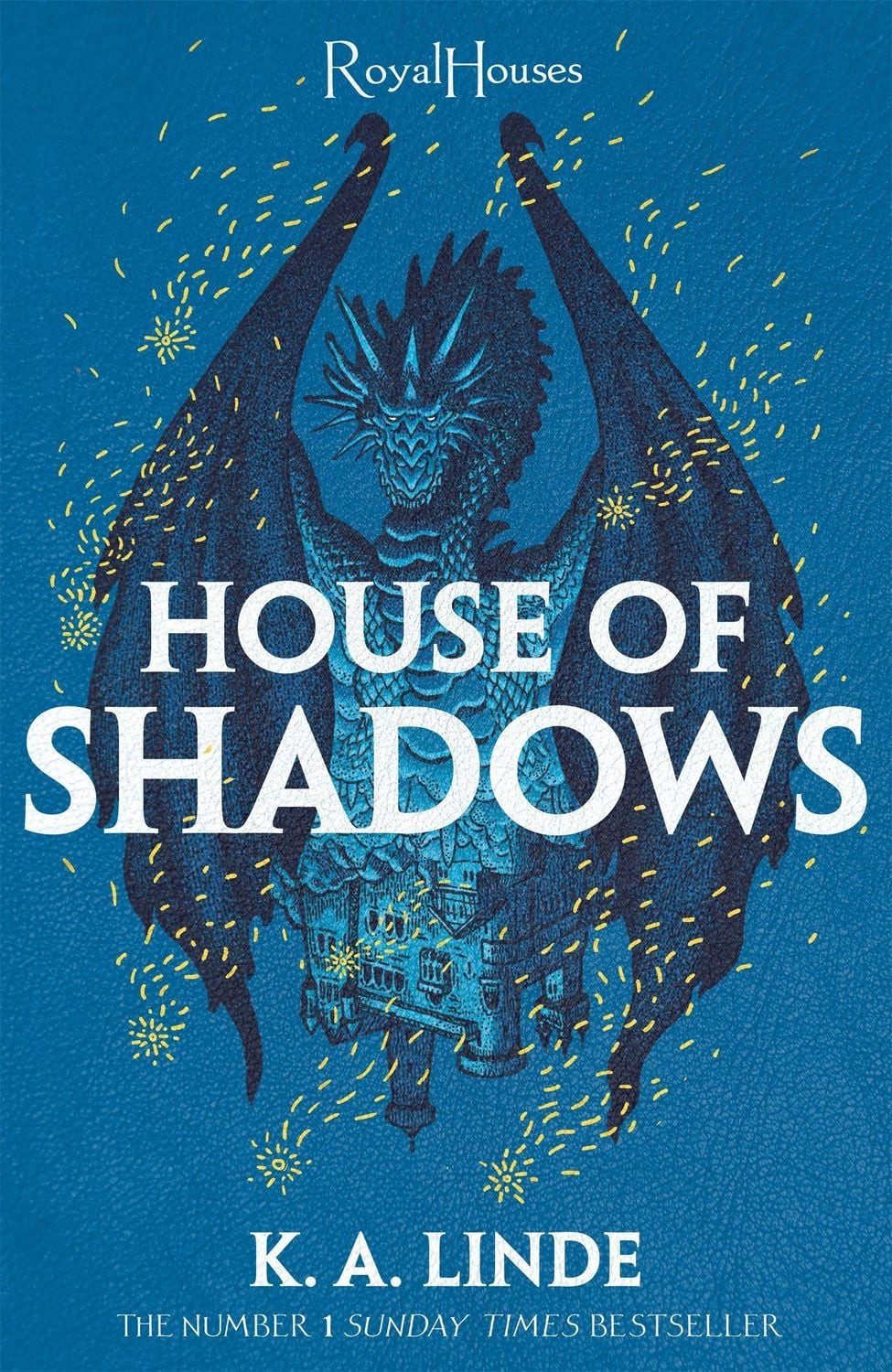 House of Shadows / K. A. Linde