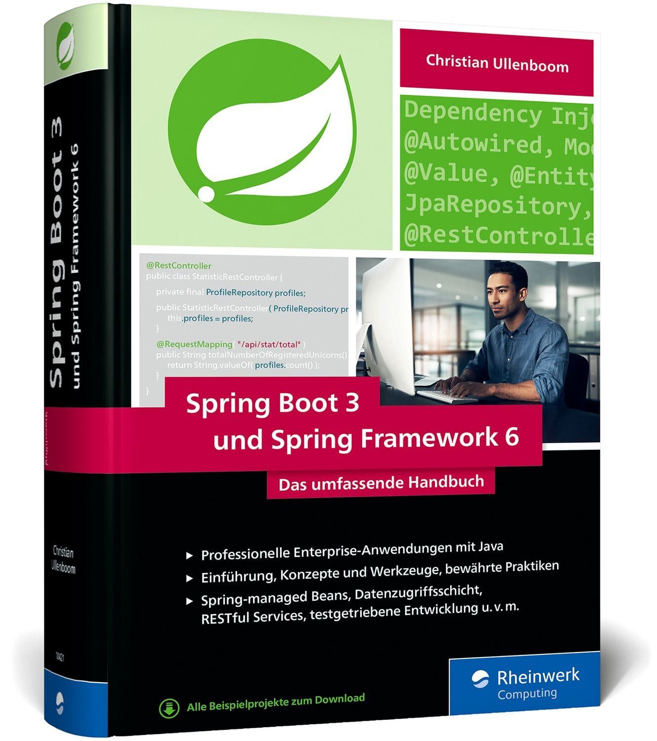 Spring Boot 3 und Spring Framework 6 Das umfassende Handbuch / Christian Ullenboom, Das umfassende Handbuch