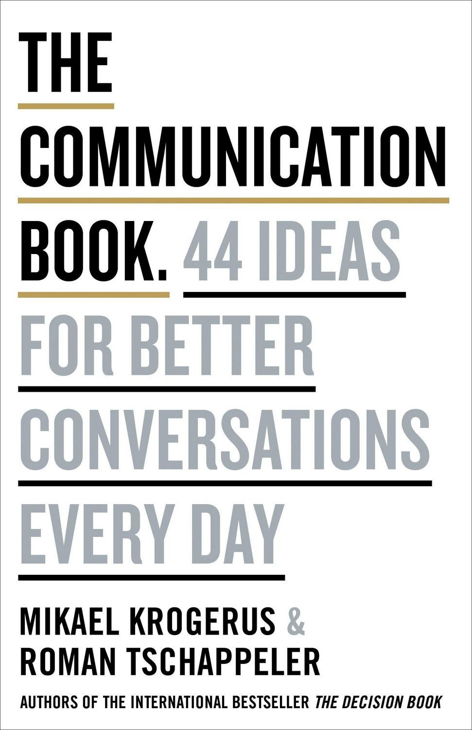 The Communication Book / Mikael Krogerus, Roman Tschäppeler