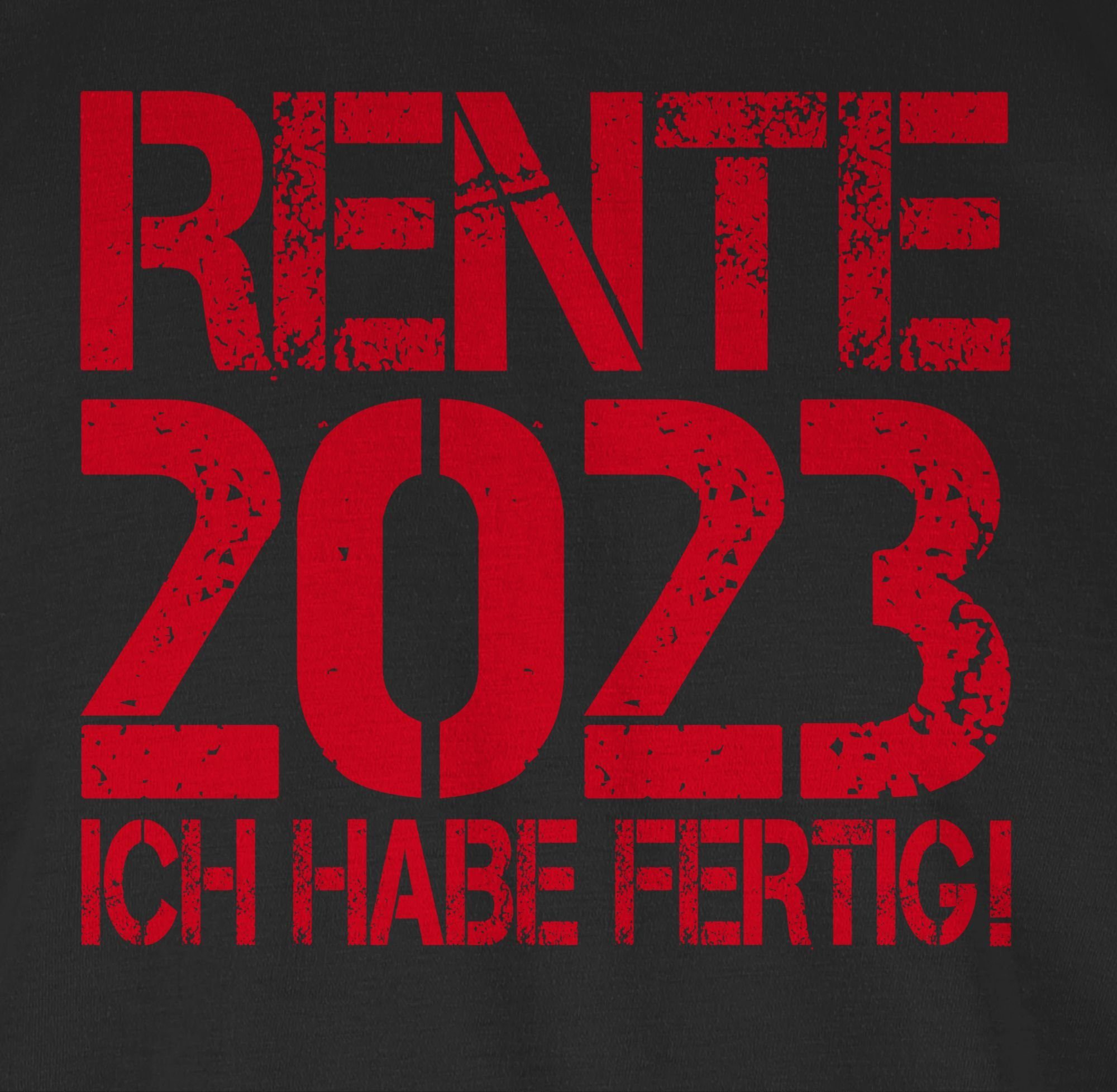 Ich fertig! 1 - 2023 Schwarz Rentner Shirtracer Geschenk habe T-Shirt Rente