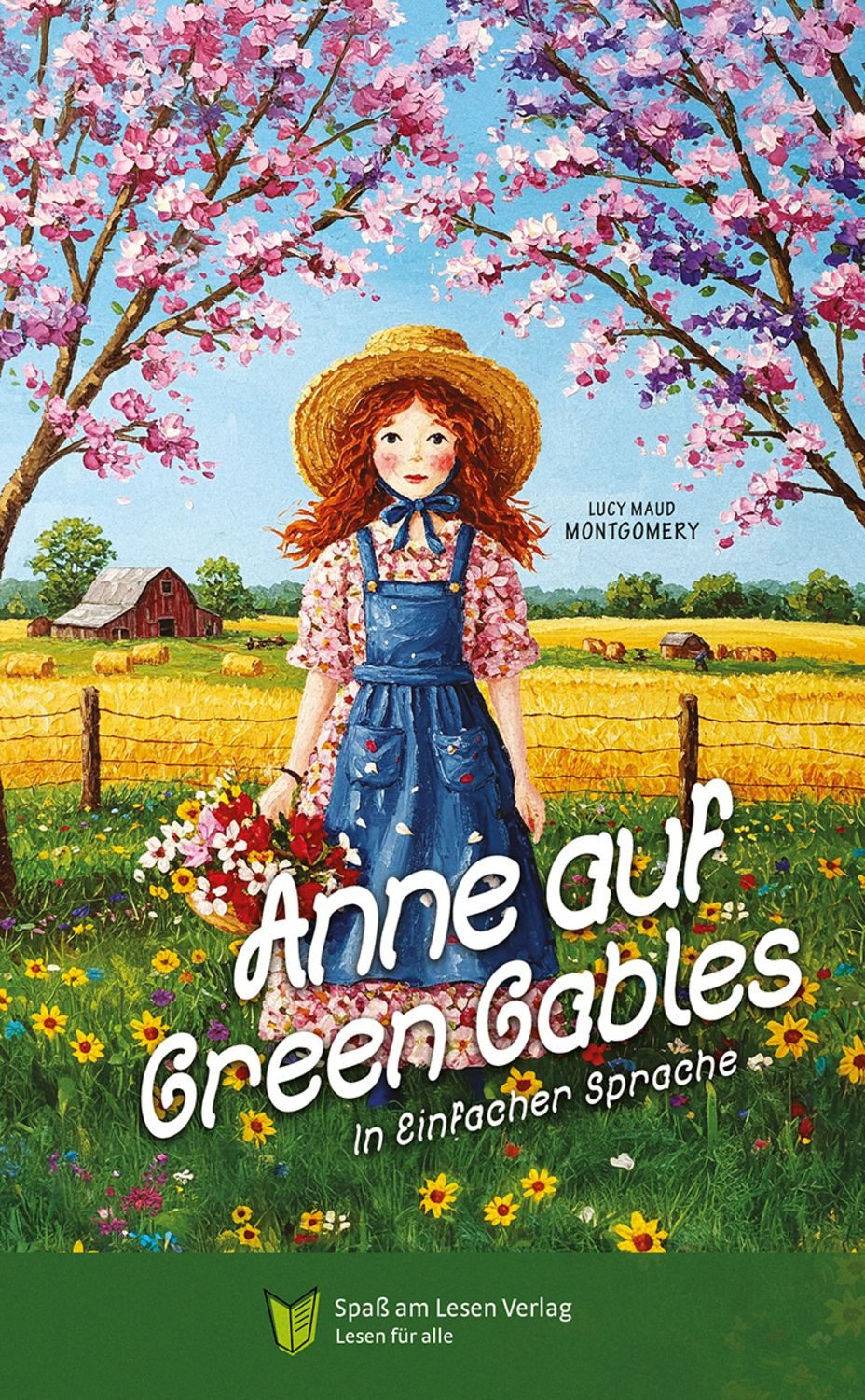 Anne auf Green Gables / Lucy Maud Montgomery, In Einfacher Sprache
