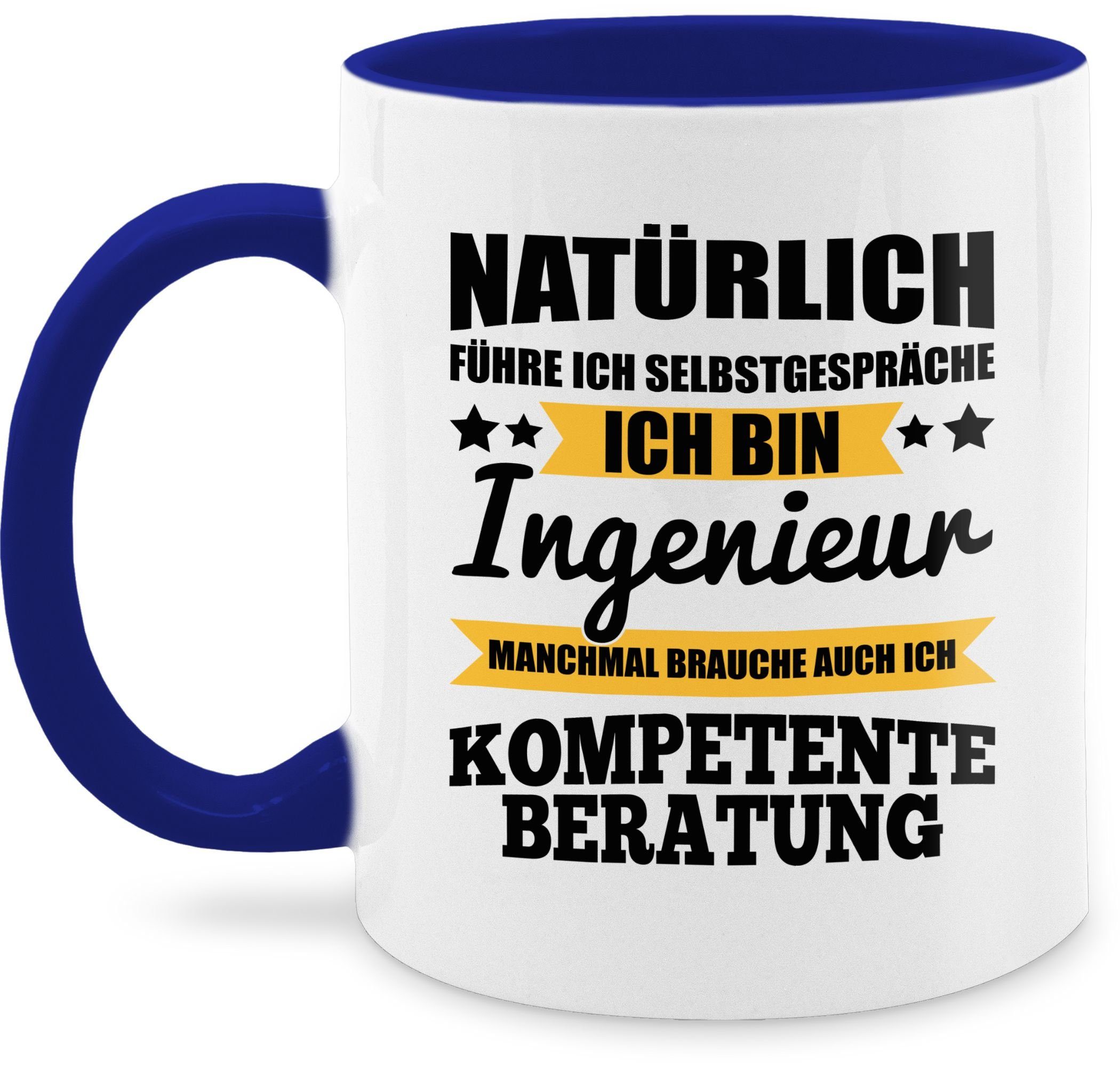 Shirtracer Tasse Natürlich führe ich Selbstgespräche ich bin Ingenieur, Keramik, Kaffeetasse Job Geschenk 2 Dunkelblau