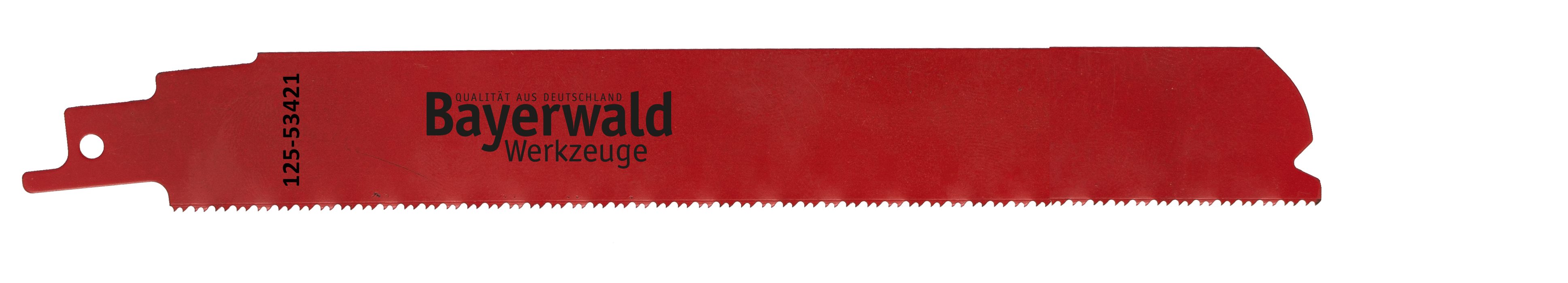 QUALITÄT AUS DEUTSCHLAND Bayerwald Werkzeuge Säbelsägeblatt