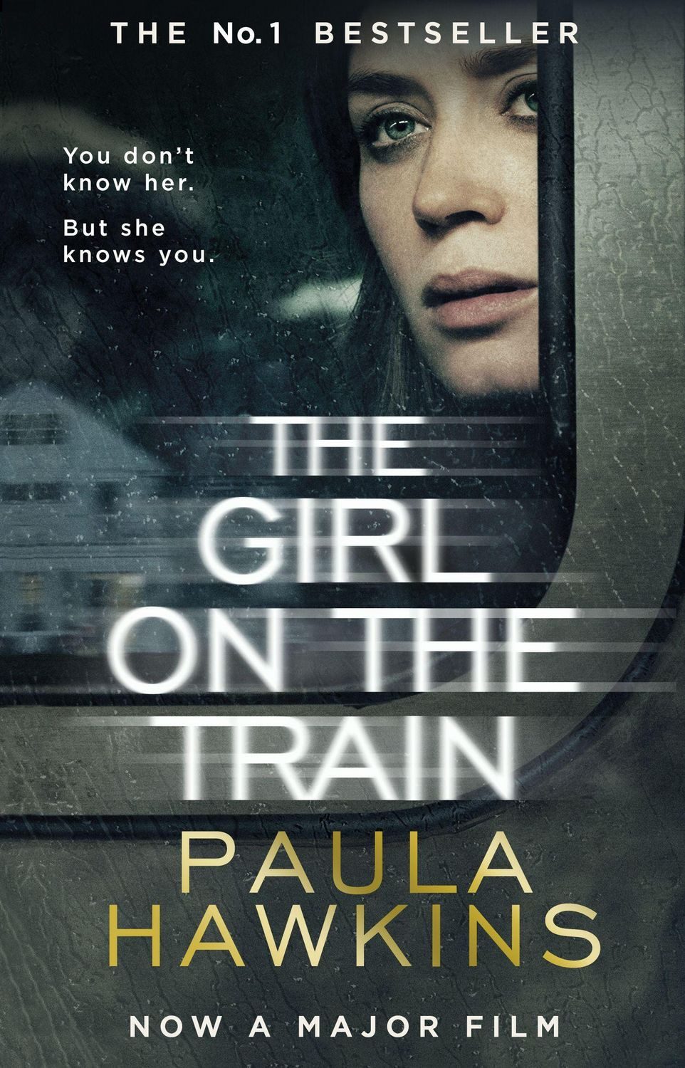 The Girl on the Train. Film Tie-In / Paula Hawkins, Film tie-in