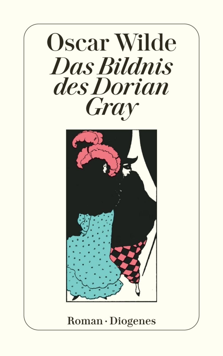 Das Bildnis des Dorian Gray / Oscar Wilde