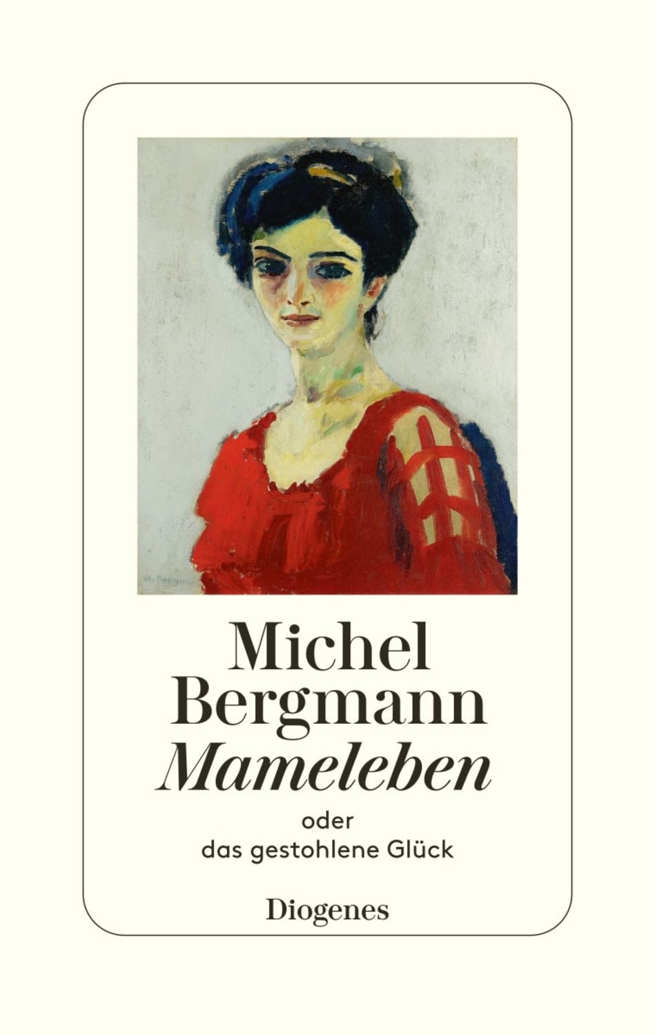 Mameleben / Michel Bergmann