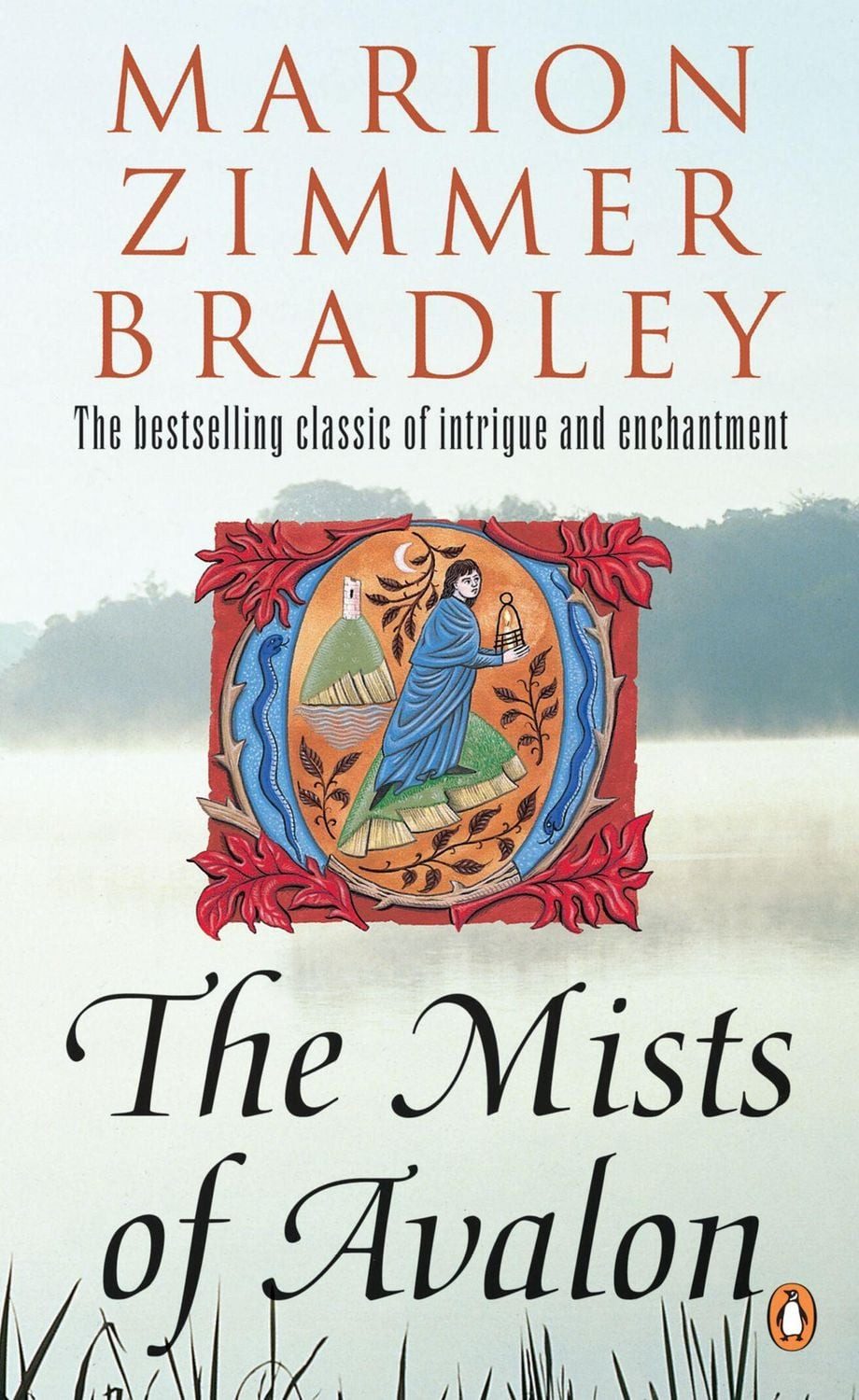 The Mists of Avalon / Marion Zimmer Bradley