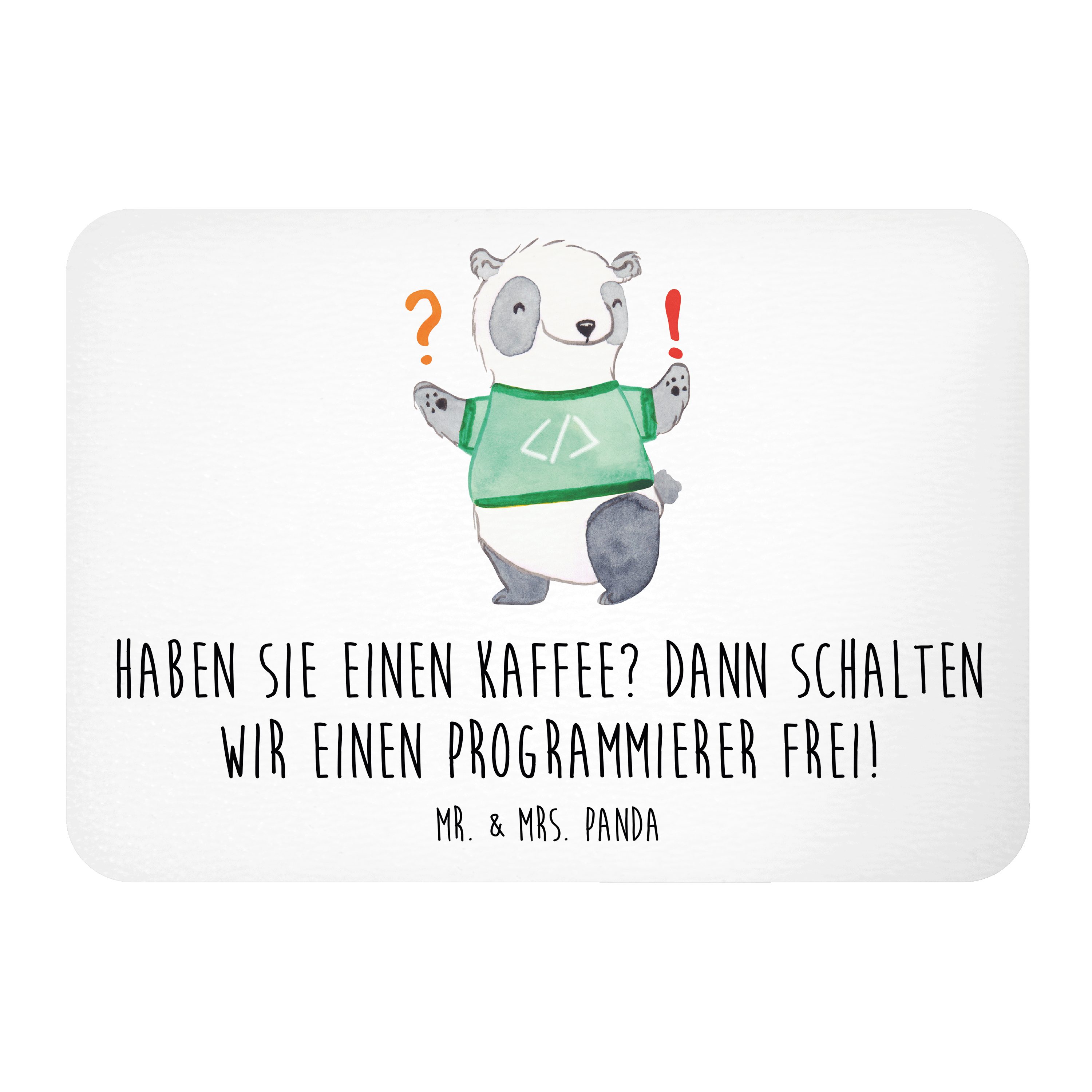 Mr. & Mrs. Panda Magnet Haben Sie einen Kaffee? Dann schalten wir einen Programmierer frei! - (1-St), Farbenfroh bedruckt