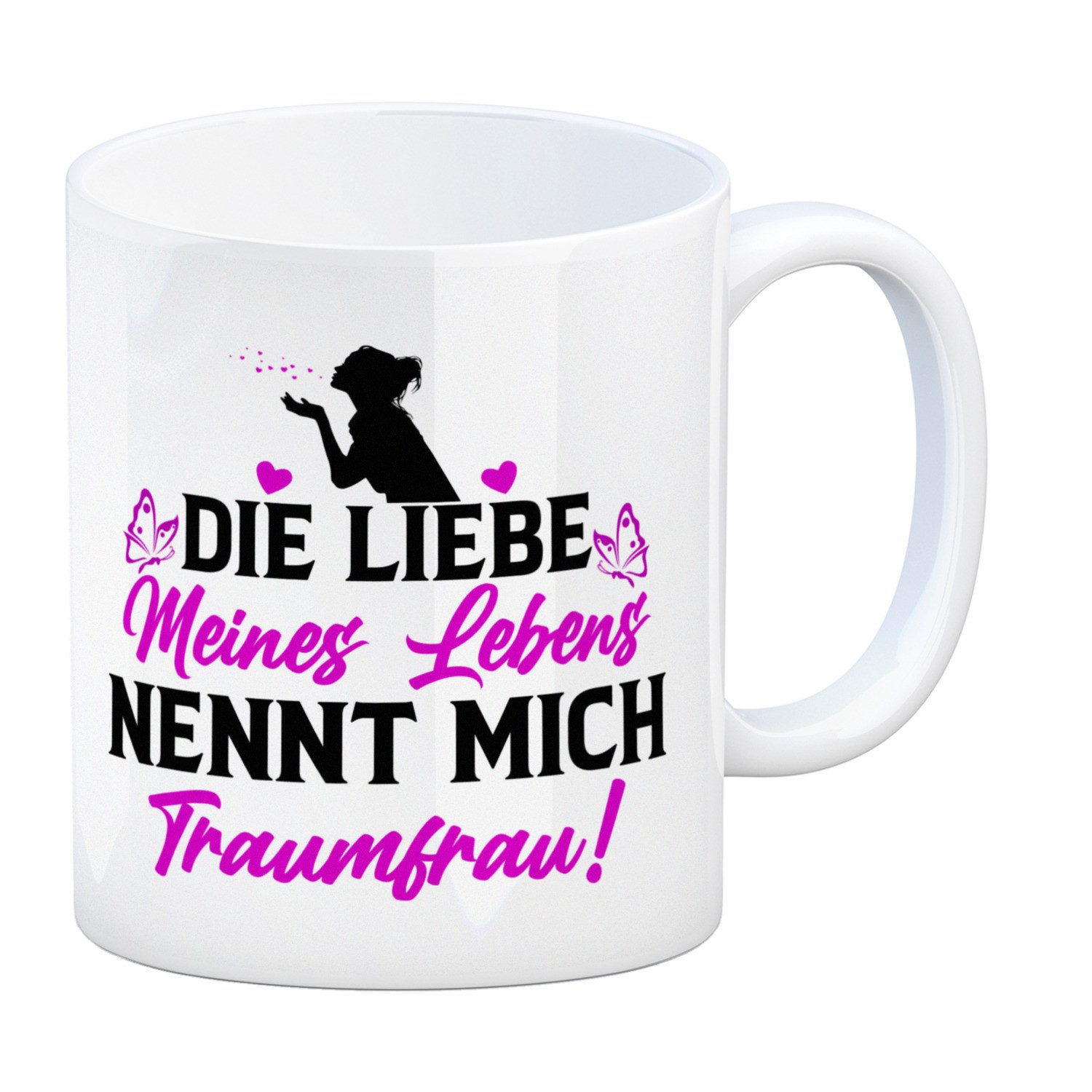 Tasse Die Liebe meines Lebens nennt mich Traumfrau Kaffeebecher zum