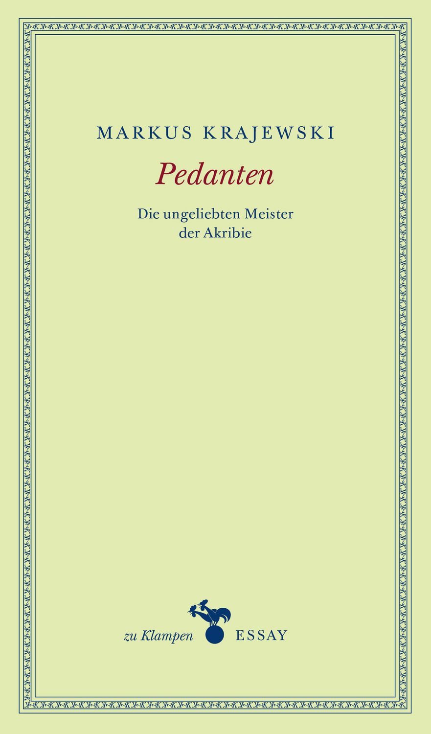 Pedanten / Markus Krajewski
