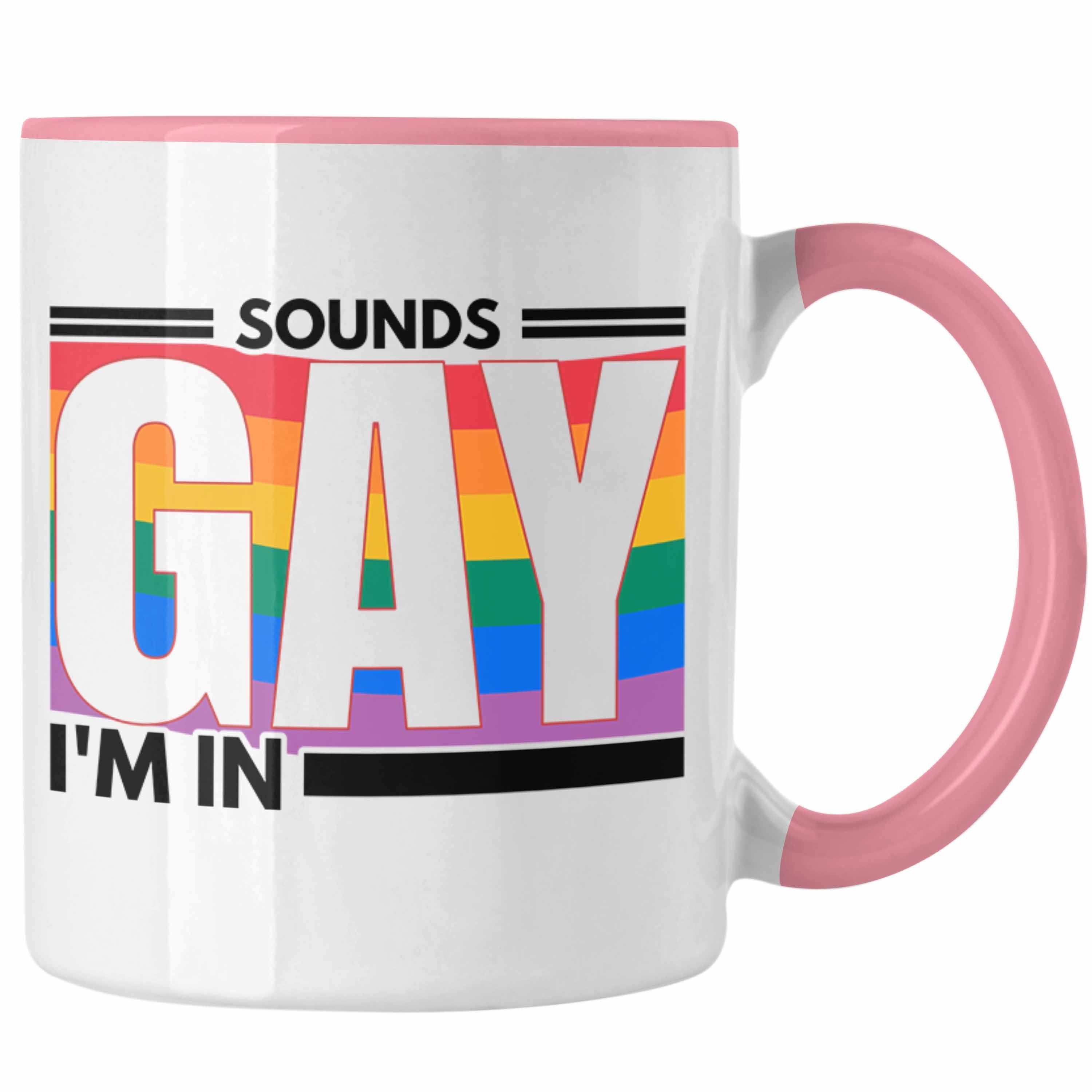 Trendation Tasse Trendation - LGBT Tasse Geschenk für Schwule Lesben Transgender Sounds Gay Im In Regenbogen Lustige Grafik Regenbogen Rosa