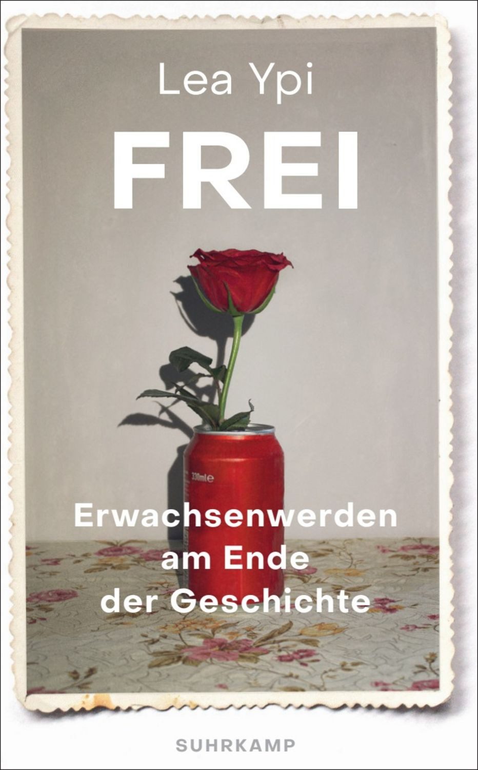 Frei / Lea Ypi