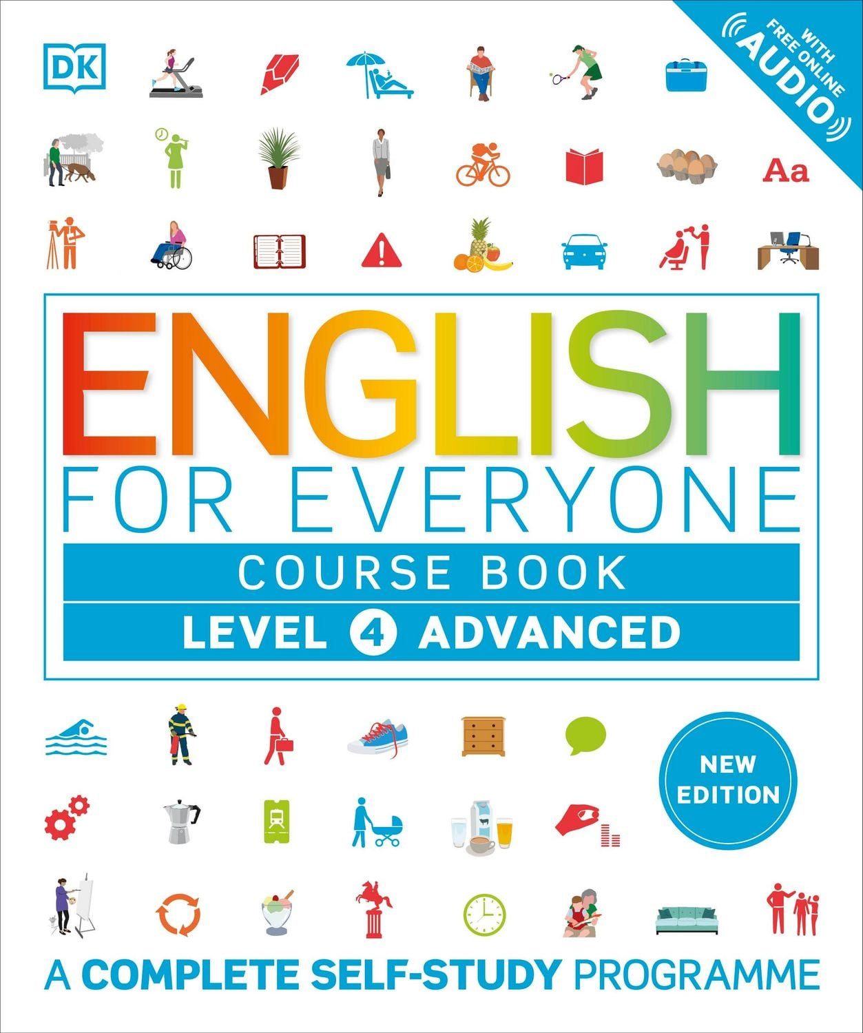 English for Everyone Course Book Level 4 Advanced / DK, A Complete Self-Study Programme
