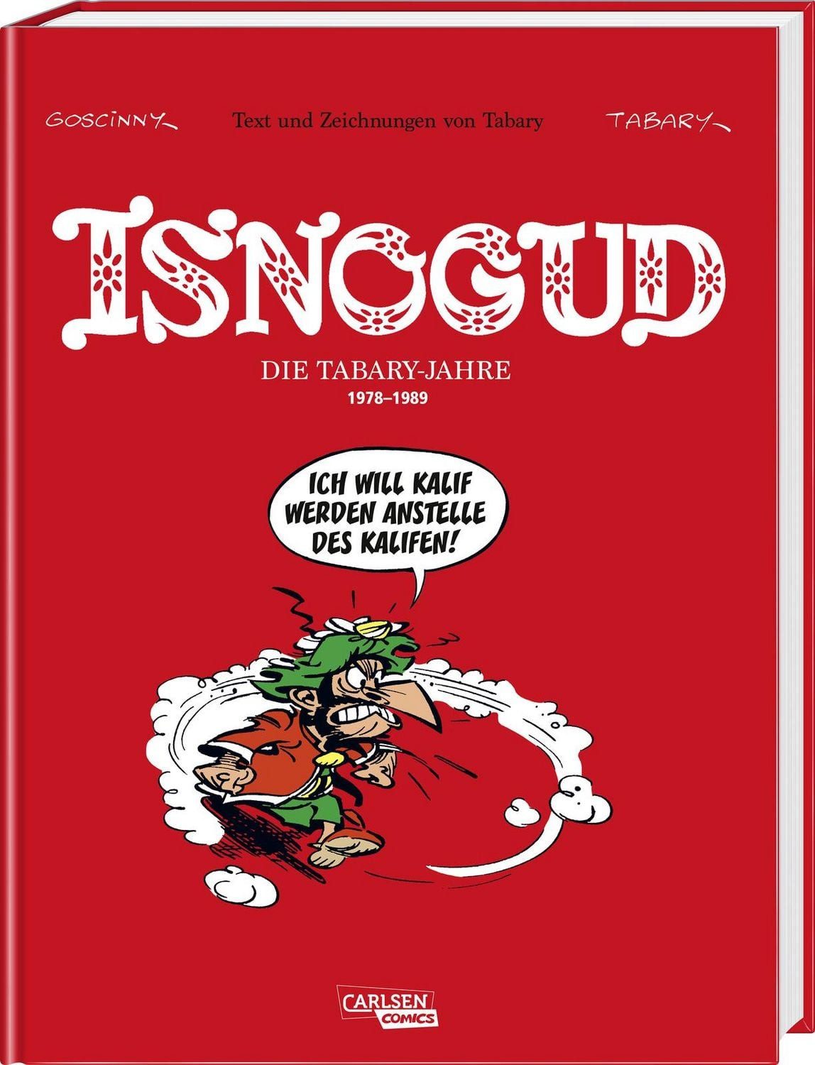 Isnogud Collection: Die Tabary-Jahre 1978–1989 / Jean Tabary