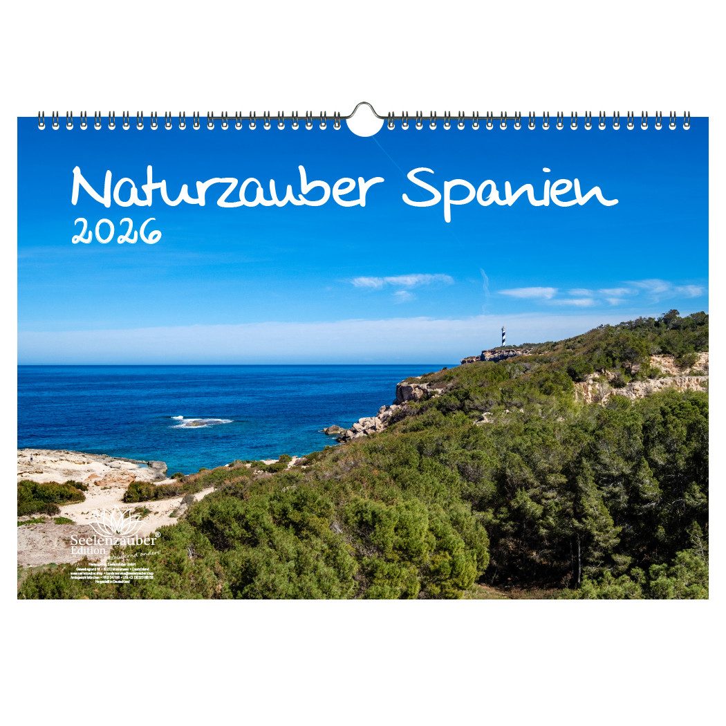 Seelenzauber Wandkalender Naturzauber Spanien DIN A3 Kalender für 2026 Landschaft Natur Urlaub