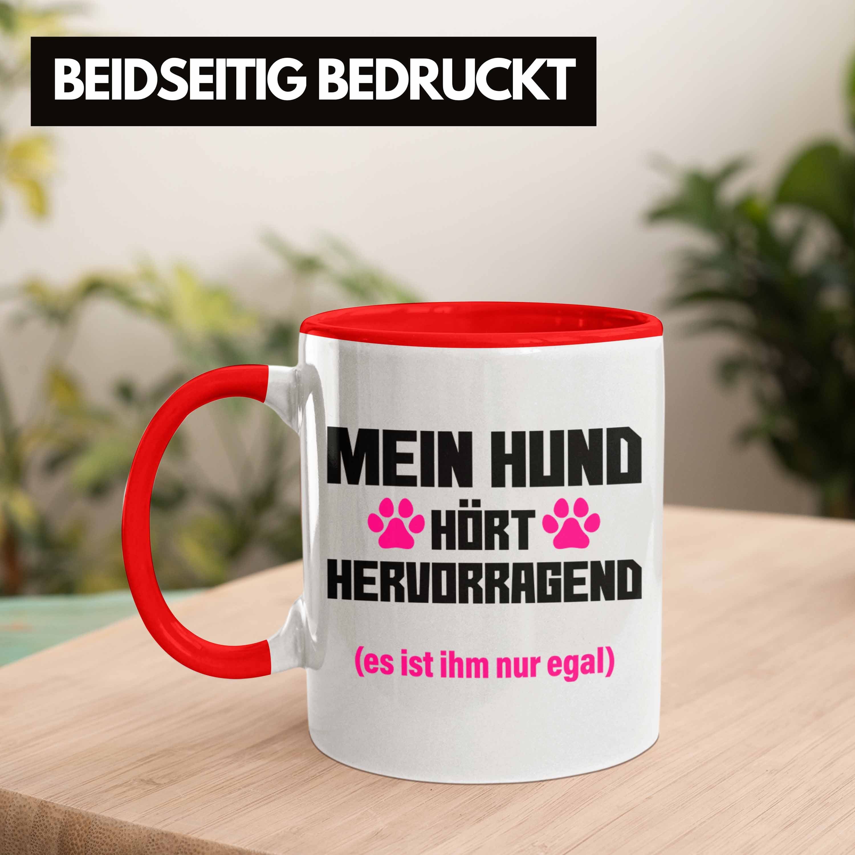 Spruch Tasse Becher Trendation - Trendation Geschenk Frauen Witzig Tasse Rot Hunde-Mama Hunde