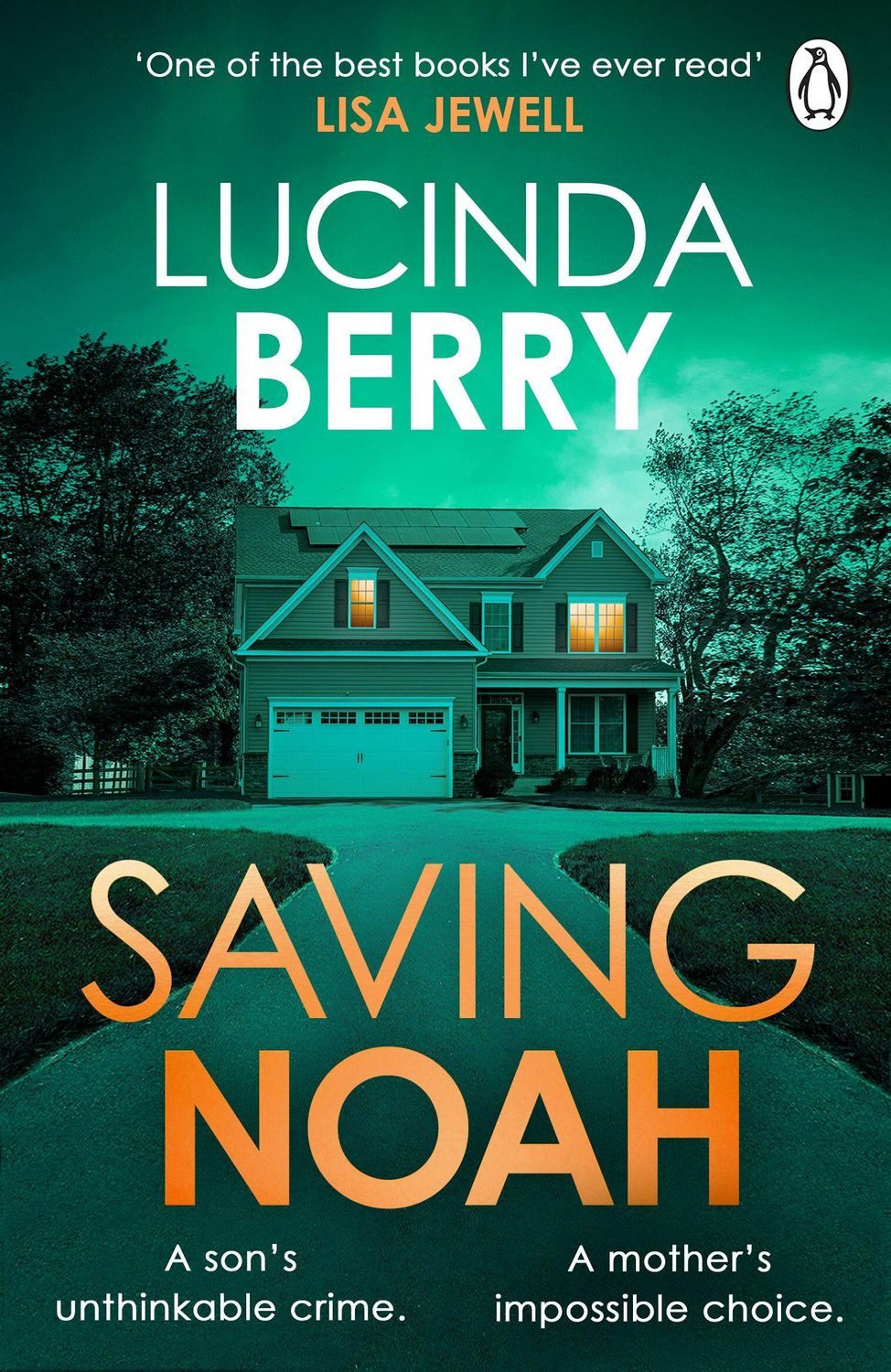 Saving Noah / Lucinda Berry